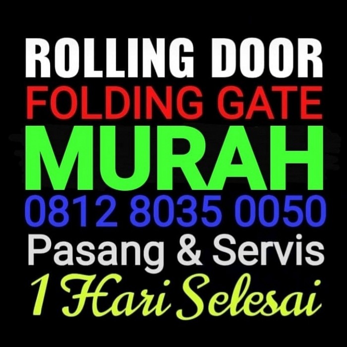 ROLLING DOOR & FOLDING GATE MURAH 081280350050 - panggilan cepat JABODETABEK 🙏🙏🙏 081280350050 - TUKANG LAS PANGGILAN, PEMASANGAN, JUAL, BELI, TT, SERVICE & BONGKAR PASANG : KONSTRUKSI BAJA, FOLDING GATE, HARMONIKA, ROLLING DOOR, ROLLING GRILLE, GARAGE DOOR, CANOPY, PAGAR, RAILLING TANGGA, BALKON, TERALIS, STAINLESS, SLIDING DOOR, PINTU GARASI, ATAP BAJA RINGAN, Tukang spesialis Jual Rolling door panggilan murah Jakarta, Tukang spesialis service rolling door panggilan murah jakarta, Tukang spesialis bongkar pasang rolling door panggilan murah Jakarta, Tukang spesialis Jual folding gate panggilan murah jakarta, Tukang spesialis service folding gate panggilan murah jakarta, Tukang spesialis bongkar pasang folding gate panggilan murah Jakarta  Call / WA: 081280350050 JASA SERVIS BONGKAR PASANG FOLDING GATE ROLLING DOOR  TERIMA JASA SERVIS BONGKAR PASANG PINTU FOLDINGGATE DAN PESAN BARU PINTU FOLDINGGATE DENGAN HARGA YANG BERSAHABAT. SERVIS BONGKAR PASANG FOLDINGGATE, SERVIS FOLDINGGATE. PESAN PINTU BARU FOLDINGGATE SERVIS, SERVIS FOLDINGGATE. SERVIS BONGKAR PASANG FOLDINGGATE, SERVIS PESANAN BARU.     Servis pintu Foldingate dan Bongkar pasang pintu Foldinggate-Cepat- Berkualitas dan Bergaransi.:Pintu Foldinggate yang Kami Jual dan Kami Service Antara Lain Pintu Foldinggate Besi Pintu,Foldinggate Galpanis dan pintu Foldinggate Pintu Harmonika  Kerusakan FOLDING GATE yang Sering Terjadi : Servis Bongkar Pasang Pintu Foldinggate Macet Seret Susah Buka Tutup Servis Bongkar pasang Silangan Patah-Patah, Bengkok-Bengkok Ancur Rusak. Servis Bongkar pasang Bering atau Roda yang dah Auus Rusak atau Miring. Servis Bongkar pasang Paka-Paku Ring-Ringnya pada Hilang. Servis Bongkar Pasang Las-lasnya yang Terlepas Copot. Servis Bongkar Pasang Daun pintu Foldingate Lepas Copot ngesrot ke Lantai atau ke Keramik. Servis bongkar pasang Pintu Macet dan Tidak Bisa Mengunci.                       Samapai Saat ini sudah RIBUAN ROLLING DOOR & RIBUAN FOLDING GATE yang Telah Kami pasang & Service atau Perbaiki Diseluruh wilayah Depok Jakarta Timur,Jakarta Selatan,Jabotabek Khususnya Pada Saat Akan ServicePintu Foldinggate Biasanya Dilakukan Survey Sebelumnya diliat apa -apanya Barang/ Seperpak Foldinggate yang harus diganti Akan Tetapi pada Saat Survay Untuk Service Foldinggate Teknisi Kami Selalu Sedia dan Siap Menerangkan keluahan Anda. Sehingga Jika HARGA Service Pintu Foldinggate Sudah DiACC atau Di Setujui maka peroses pengerjan service foldinggate dapat langsung di laksanakan pada hari yang sama..              Dengan demikian peroses Service Bongkar Pasang Foldinggate Menjadi lebih Cepat Dalam hal Eksekusi Perbaikan . Untuk hasil yang memuaskan, Service Bongkar pasang Pintu Foldinggate Di lakukan Oleh Tenaga Profesional dan Berpengalaman dalam menangani Service bongkar pasang pintu Foldinggate. Dengan demikian Pelanggan yang Mengajukan Service Bongkar Pasang Foldinggate akan Terjawab keinginannya untuk mengembalikannya fungsi pintu Foldinggate ke kondisi 90% seperti baru yang dapat di pungsikkkan dengan baik dan lancar. service bongkar pasang pintu foldinggate di kerjakan oleh Dua sampai Tiga Orang yang berpengalaman dalam hal Service bongkar pasang Pintu Foldinggate itu sendiri. Sehingga setelah pintu foldimnggate di Service kondisinya menjadi lebih baik. Banyak Tukang tukang Servis Foldinggate di depok di jakarta yang menawarkan jasa servis bongkar pasang pintu foldinggate tetapi setelah diservice mereka tidak memberi tahu atau memberikan arahan bagaimana menggunakan pintu Foldinggate yang baik dan benar. agar awet dalam pemakaian. tukang service foldinggate harus memiliki sekil yang cukup baik untuk mendapatkan hasil servis bongkar pasang pintu foldinggate baik dan maksimal.   berbagai macam bahan dan ketebalan foldinggate berbagai macam foldinggate yang Kami jual diantara lain: Foldinggate polos besi tebal 0,4mm, Foldinggate polos besi tebel 0,5, Foldinggate polos besi tebal 0,8mm, foldinggate galvanis tebal 0,4mm, Foldinggate galvanis tebal 0,5  Rolling door galvanis biasa           Rolling door super biasa              Rolling door Alumunium             Pemasangan Foldingate ,servics Foldinggate bongkar pasang Foldinggate di kerjakan oleh Tenaga kerja yang handal dan berpengalaman dibidangnya. ahli service rolling door murah Jakarta selatan,barat,utara,timur,pusat. service rolling door, folding gate murah jakarta, bogor, depok, bekasi  jual & jasa service rolling door jakarta termurah harga jasa service folding gate murah, ahli service rolling door tukang service folding gate, folding door jakarta selatan, utara, barat, timur, pusat, spesialis specialist garasi door murah, rolling door mesin otomatis listrik Jakarta dan folding gate murah, cat rolling door mesin, chain block, takel, rolling grille, one sheet, full perforated manual atau automatic, bolong-bolong, bongkar pasang dan pengecatan rolling folding serta ganti kunci rolling door, folding gate dan pintu kaca, Kami juga melayani jasa cuci sofa & karpet kantor, huruf timbul stainless, akrilik, kuningan dan instalasi listrik, jaringan lan dan wireless, jasa pasang wifi, hotspot, mikrotik dan jasa bongkar pasang canopy, jasa bongkar pasang partisi pintu kaca tempered & gypsum, tukang atau sipil untuk rumah, gedung, industri, rekolah, gudang, ruko, kantor, rumah ibadah, mall, pasar, dll, lokasi jabodetabek, Jakarta selatan, barat, timur, utara, pusat, bekasi, depok, sunter, kali malang, pulogadung, kelapagading, cempaka putih, manggadua, kota, otista, kramatjati, condet, cilandak, pasar rebo, cawang, kalibata, tebet, pancoran, saharjo, kuningan, mampang, buncit, blokm, bloks, kemang, jagakarsa, ragunan, siaga, lenteng agung, pasar minggu, pasar raya, rebo, fatmawati, radio dalam, senayan, cipete raya, grand wijaya center, pondok indah, slipi, grogol, kebonjeruk, jalan panjang.  Wilayah layanan jual & service rolling door takel kami meliputi seluruh plaza & pasar sejabodetabek, Jakarta, bogor, bekasi, depok, tangerang , Jakarta selatan, Jakarta timur, Jakarta barat, Jakarta utara, Jakarta pusat rolling door murah, rolling door termurah , rolling door paling murah, jual & service rolling door termurah , jual & service rolling door murah, jual & service rolling door paling murah, pasang rolling door termurah , pasang rolling door murah , pasang rolling door paling murah , harga rolling door termurah, harga rolling door murah, harga rolling door paling murah , specialist pasang rolling door murah , specialist pasang polling door termurah , specialist pasang rolling door paling murah , service rolling door termurah , service rolling door murah , service rolling door paling murah , ahli pasang rolling door termurah , ahli pasang rolling door murah , ahli pasang rolling door paling murah , specialist service rolling door murah, specialist service rolling door termurah, specialist service rolling door paling murah , bongkar pasang rolling door termurah , bongkar pasang rolling door murah , bongkar pasang rolling door paling murah , jasa service rolling door termurah , jasa service rolling door murah , jasa service rolling door paling murah , service & pasang rolling door termurah , service & pasang rolling door murah , service & pasang rolling door paling termurah, folding gate murah , folding gate termurah , folding gate paling termurah , jual & service folding gate murah , jual & service folding gate termurah , jual & service folding gate paling termurah , jual folding gate murah , jual folding gate termurah , jual folding gate paling murah , pasang folding gate termurah, pasang folding gate murah , pasang folding gate paling murah , harga folding gate murah, harga folding gate termurah , harga folding gate paling murah , specialist pasang folding gate murah , specialist pasang folding gate termurah, specialist pasang folding gate paling murah, service folding gate murah , service folding gate termurah, service folding gate paling termurah , ahli pasang folding gate murah , ahli pasang folding gate termurah, ahli pasang folding gate paling termurah, specialist service folding gate murah, specialist service folding gate termurah , specialist service folding gate paling termurah, bongkar pasang folding gate murah, bongkar pasang folding gate termurah , bongkar pasang folding gate paling termurah, jasa service folding gate murah, jasa service folding gate termurah, jasa service folding gate paling termurah , service & pasang folding gate murah, service & pasang folding gate termurah , service & pasang folding gate paling termurah,  Bagi anda yang membutuhkan pemasangan BARU atau SERVICE ROLLING DOOR & FOLDING GATE dengan harga paket yang sangat super murah... kami melayani pemasangan BARU atau SERVICE ROLLING DOOR & FOLDING GATE untuk rumah, Gedung, Industri, Sekolah, Ruko, Kantor, Rumah ibadah, Mall, Pasar, dll... dengan dukungan Teknisi yg Handal & berpengalaman dibidangnya. Dapatkan penawaran khusus dengan harga special murah & termurah dari Kami dengan harga paket yang sangat super murah... Kami melayani Jual rolling door, Service rolling door & Bongkar pasang rolling door dengan harga termurah, terbaik, berkualitas & bergaransi. Rolling door yang kami jual antara lain : rolling door one sheet full perforated ( bolong-bolong full) , rolling door one sheet kombinasi perforated ( bolong-bolong ditengah saja) , rolling door mesin, rolling door otomatis, rolling door electric motor operator, rolling door manual chain block operator, rolling door industri, rolling door semi perforated, rolling door full perforated, rolling door besi, rolling door galvalum, rolling door alumunium, rolling grille stainless & rolling grille alumuium. Berbagai macam ketebalan rolling door yang kami jual antara lain: rolling door 0, 3mm, rolling door 0, 35mm, rolling door 04mm, rolling door 0, 5mm, rolling door 0, 6mm, rolling door 0, 8mm, rolling door 1mm, rolling door 1, 2mm, rolling door 1, 4mm. Pemasangan rolling door, service rolling door maupun bongkar pasang rolling door Kawasan kami meliputi seluruh wilayah Indonesia a/ l: jakarta pusat, jakarta barat, jakarta timur, jakarta utara, jakarta selatan, tebet, kuningan, mampang, pasar minggu, tb simatupang, cilandak, kemang, cililitan, cawang, pulo gadung, kelapa gading, sunter, tanjung priok, cempaka putih, rawamangun, pondok kopi, klender, jatiwaringin, jati bening, pondok gede, lubang buaya, pinang ranti, kampung makasar, halim, bambu apus, ceger, kelapa dua wetan, lenteng agung, gatot subroto, cakung, ciledug, babelan, glodok, sudirman, kuningan, tanah abang, cinere, fatmawati, blok m, pancoran, kramat jati, cibubur, cipayung, bambu apus, ceger, manggarai, salemba, cipete, pondok labu, scbd, pasar rebo, cijantung, cipayung, ciracas, kemayoran, jagakarsa, ragunan, kebagusan, srengseng, cipulir, condet, tb simatupang, halim, cipinang, jatinegara, pasar senen, kemayoran, bungur, ciganjur, pademangan, ancol, mangga dua, gambir, matraman, kramat raya, gunung sahari, hayam wuruk, gajah mada, thamrin, tanah abang, kebon kacang, kebon jeruk, meruya, slipi, joglo, grogol, cengkareng, daan mogot, kapuk, pesing, pejompongan, senayan, parung, bogor, cileungsi, cimanggis, tangerang, bintaro, bsd, ciputat, depok, citayam, tambun, cibitung, lemah abang, sukatani, bekasi, cikarang dll. jasa service folding gate termurah Jakarta timur, barat, selatan, utara, pusat.                                                  service folding gate dengan berbagai mcam kerusakan dan keluhan, folding gate macet,robek,roda rusak,silangan patah dan lain lain. kami juga menerima pemasangan folding gate baru dengan berbagai macam bahan,slat galvalum,slat besi,dan lainnya. Murah,Free survey dan bergaransi rolling door murah, rolling door termurah, rolling door paling murah, jual & service rolling door termurah, jual & service rolling door murah, jual & service rolling door paling murah, pasang rolling door termurah, pasang rolling door murah , pasang rolling door paling murah, harga rolling door termurah, harga rolling door murah, harga rolling door paling murah, specialist pasang rolling door murah, specialist pasang rolling door termurah, specialist pasang rolling door paling murah, service rolling door termurah, service rolling door murah, service rolling door paling murah, ahli pasang rolling door termurah, ahli pasang rolling door murah, ahli pasang rolling door paling murah, specialist service rolling door murah, specialist service rolling door termurah, specialist service rolling door paling murah, bongkar pasang rolling door termurah, bongkar pasang rolling door murah, bongkar pasang rolling door paling murah, jasa service rolling door termurah, jasa service rolling door murah, jasa service rolling door paling murah, service & pasang rolling door termurah, service & pasang rolling door murah, service & pasang rolling door paling termurah, tukang servis rolling door murah, tukang servis rolling door termurah, tukang servis rolling door paling murah, jasa service rolling door murah, jasa service rolling door termurah, jasa service rolling door paling murah, ahli pasang rolling door murah, ahli pasang rolling door termurah, ahli pasang rolling door paling murah, spesialis servis rolling door murah, spesialis servis rolling door termurah, spesialis servis rolling door paling murah, jual rolling door murah, jual rolling door termurah, jual rolling door paling murah, folding gate murah, folding gate termurah, folding gate paling termurah, jual & Service folding gate murah, jual & service folding gate termurah, jual & service folding gate paling termurah , jual folding gate murah , jual folding gate termurah, jual folding gate paling murah, pasang folding gate termurah, pasang folding gate murah, pasang folding gate paling murah, harga folding gate murah, harga folding gate termurah, harga folding gate paling murah, specialist pasang folding gate murah, specialist pasang folding gate termurah, specialist pasang folding gate paling murah, service folding gate murah, service folding gate termurah, service folding gate paling termurah, ahli pasang folding gate murah, ahli pasang folding gate termurah, ahli pasang folding gate paling termurah, specialist service folding gate murah, specialist service folding gate termurah, specialist service folding gate paling termurah, bongkar pasang folding gate murah, bongkar pasang folding gate termurah, bongkar pasang folding gate paling termurah, jasa service folding gate murah, jasa service folding gate termurah, jasa service folding gate paling termurah, service & pasang folding gate murah, service & pasang folding gate termurah, service & pasang folding gate termurah, tukang servis folding gate paling murah, jasa service folding gate murah, jasa service folding gate termurah, jasa service folding gate paling murah, ahli pasang folding gate murah, ahli pasang folding gate termurah, ahli pasang folding gate paling murah, spesialis servis folding gate murah, spesialis servis folding gate termurah, spesialis servis folding gate paling murah, jual folding gate murah, jual folding gate termurah, jual folding gate paling murah,  Bagi anda yang membutuhkan pemasangan BARU atau SERVICE ROLLING DOOR & FOLDING GATE dengan harga paket yang sangat super murah... kami melayani pemasangan BARU atau SERVICE ROLLING DOOR & FOLDING GATE untuk rumah, Gedung, Industri, Sekolah, Ruko, Kantor, Rumah ibadah, Mall, Pasar, dll... dengan dukungan Teknisi yg Handal & berpengalaman dibidangnya. Dapatkan penawaran khusus dengan harga special murah & termurah dari Kami dengan harga paket yang sangat super murah... Kawasan kami meliputi seluruh wilayah Indonesia a/ l: jakarta Pusat, Jakarta Barat, Jakarta Timur, Jakarta Utara, Jakarta Selatan, Tebet, Kuningan, Mampang, Pasar Minggu, TB Simatupang, Cilandak, Kemang, Cililitan, Cawang, Pulo Gadung, kelapa gading, Sunter, tanjung priok, cempaka putih, rawamangun, pondok kopi, klender, jatiwaringin, jati bening, pondok gede, lubang buaya, pinang ranti, kampung makasar, halim, bambu apus, ceger, kelapa dua wetan, Lenteng Agung, Gatot Subroto, Cakung, ciledug, babelan, Glodok, Sudirman, kuningan, tanah Abang, Cinere, Fatmawati, Blok M, pancoran, Kramat jati, Cibubur, cipayung, bambu apus, ceger, Manggarai, Salemba, Cipete, pondok labu, SCBD, pasar rebo, cijantung, cipayung, ciracas, kemayoran, jagakarsa, ragunan, kebagusan, srengseng, cipulir, condet, TB Simatupang, halim, cipinang, jatinegara, pasar senen, kemayoran, bungur, ciganjur, pademangan, ancol, mangga dua, gambir, matraman, kramat raya, gunung sahari, hayam wuruk, gajah mada, thamrin, tanah abang, kebon kacang, kebon jeruk, meruya, slipi, joglo, grogol, cengkareng, daan mogot, kapuk, pesing, pejompongan, senayan, Parung, Bogor, Cileungsi, Cimanggis, Tangerang, Bintaro, BSD, Ciputat, Depok, Citayam, tambun, cibitung, lemah abang, sukatani, Bekasi, Cikarang, Gajah Mada Plaza, ITC Cempaka Mas, Menteng Plaza, Plaza Indonesia, EX Plaza Indonesia, Sarinah Plaza, Grand Indonesia Shopping Town, Plaza Atrium, Lifestyle X' nter, Senayan City, Plaza Senayan, Mangga Dua Pasar Pagi, Mall Mangga Dua, Harco Mas Mangga Dua, Mangga Dua Square, ITC Roxy Mas, MGK Kemayoran, Thamrin City, Atrium Senen, Pasar Tanah Abang , ITC Mangga Dua, Mall Kelapa Gading I - III & V, Mall Sunter, Pluit Village, Pasar Pagi Mangga Dua, WTC Mangga Dua, Pluit Junction, Mall Artha Gading, Sports Mall Kelapa Gading, Kelapa Gading Trade Center, Mall of Indonesia, Emporium Pluit, La Piazza, Mangga Dua Square, Kramat Jati Indah Plaza, Ramayana Kramat Jati Indah, Cibubur Junction, Cibubur Square, Pusat Grosir Cililitan, Pusat Grosir Jatinegara, Tamini Square, MT Haryono Square, Pulogadung Trade Center, Mal Graha Cijantung, Arion Mall, Buaran Plaza, Rawamangun Square, Arion Plaza, Ramayana Perumnas Klender, Mall CitraGrand, Lindeteves Trade Center, Glodok Plaza, Harco Glodok, Lokasari Plaza, Mall Ciputra, Mall Daan Mogot, Mall Puri Indah, Mall Taman Anggrek, Slipi Jaya Plaza, Mall Taman Palem, St Moritz Mall, Central Park Jakarta, Seasons City, PX Pavillion, Mal Kalibata, Cilandak Town Square, Mal Cilandak, Bintaro Plaza, Blok M Plaza, Blok M Square, ITC Fatmawati, ITC Kuningan, ITC Ambasador, Mal Ambassador, Mall Blok M, Pondok Indah Mall I & II, Melawai Plaza, Pasaraya Manggarai, pacific Place, Plaza Semanggi, Setiabudi One, ITC Permata Hijau, Pejaten Village, Gandaria City, City Walk Sudirman, Epicentrum Walk Rasuna, Ciputra World Jakarta, Kota Kasablanka, Kuningan City, Gajah Mada Plaza, ITC Cempaka Mas ( Carrefour Dept. Store) , Menteng Plaza, Plaza Indonesia ( PI) , EX Plaza Indonesia, Sarinah Plaza, Grand Indonesia, Shopping Town, Atrium Plaza, Lifestyle X' nter / f’ X ( Dulu Sudirman Palace) , Senayan City, Plaza Senayan, Dusit Mangga Dua / Le Grandeur Mangga Dua Hotel, Mall Mangga Dua, Harco Mas Mangga Dua, Mangga Dua Square ( Carrefour Dept. Store) , ITC Roxy Mas, Mega Glodok Kemayoran / MGK, Kemayoran, Thamrin City, Pasar Tanah Abang, Pusat Pertokoan Duta Merlin, ITC Mangga Dua, Mall Kelapa Gading I & III, Mall Sunter, Pluit Village, Pasar Pagi Mangga Dua, WTC Mangga Dua, Pluit Junction, Mall Artha Gading, Sports Mall Kelapa Gading, Kelapa Gading Trade Center, Kelapa Gading Hypermall, Mall of Indonesia / MOI, Mall Emporium Pluit, La Piazza / Lapiz, Mall Kalibata, Cilandak Town Square / Citos, Mall Cilandak, Bintaro Plaza, Blok M Plaza, Blok M Square, ITC Fatmawati, ITC Kuningan, ITC Ambasador, Mall Ambasador, Mall Blok M, Pondok Indah Mall I & II / PIM, Melawai Plaza, Pasaraya Manggarai, Pacific Place, Plaza Semanggi, Setiabudi One, ITC Permata Hijau, Pejaten Village, Gandaria City, City Walk Sudirman, Epicentrum Walk Rasuna, Tendean Plaza, Pasar Bata Putih, Pasar Raya Dept. Store, Lindeteves Trade Center / LTC Glodok, Glodok Plaza, Harco Glodok, Lokasari Plaza, Mall Ciputra ( d/ h Citraland Mall) , Mall Daan Mogot, Mall Puri Indah, Mall Taman Anggrek, Slipi Jaya Plaza, Mall Taman Palem, St Moritz Mall ( Dibuka Tahun 2013) , Central Park Jakarta, Seasons City, PX Pavillion, Roxy Mas Square, Pinangsia Plaza, Kramat Jati Indah Plaza / KJI Plaza, Ramayana Kramat Jati Indah, Cibubur Junction, Cibubur Square, Pusat Grosir Cililitan / PGC, Pusat Grosir Jatinegara / PGJ, Tamini Square, MT Haryono Square, Pulogadung Trade Center / PTC, Mall Graha Cijantung, Arion Plaza, Buaran Plaza / BP, Mall Citra Klender, Rawamangun Square, Grand Cakung, Pasar Perumnas Klender, Plaza Ekalokasari, Botani Square, Bogor Plaza, Bogor Trade Mall, Plaza Jambu Dua, Bogor Indah Plaza, Bellanova Country Mall, Depok Town Square / Detos, ITC Depok, Mall Cinere, Mall Depok, Margo City, Plaza Depok, ACE-Index Building, Tangerang City, Metropolis Town Square, Supermal Karawaci, CBD Ciledug, City Mall Mauk, BSD Junction, ITC BSD, Summarecon Mal Serpong, Plaza BSD, Bintaro Plaza, WTC Matahari, Giant Melati Mas, Giant BSD City, Teraskota, Plaza Serpong, Living World Alam Sutera, BSD Square, Mall Alam Sutera, Grand Mall Bekasi, Bekasi Trade Centre, Carrefour Harapan Indah, Mall Lippo Cikarang, Bekasi Square, Mall Metropolitan / MM, Mega Bekasi Hypermall, Bekasi Cyber Park, Sentra Grosir Cikarang, Plaza Pondok Gede. dll. Tukang service folding gate murah FREE SURVE DAN BERGARANSI  Bagi anda yang membutuhkan pemasangan BARU atau SERVICE ROLLING DOOR & FOLDING GATE dengan harga paket yang sangat super murah... kami melayani pemasangan BARU atau SERVICE ROLLING DOOR & FOLDING GATE untuk rumah, Gedung, Industri, Sekolah, Ruko, Kantor, Rumah ibadah, Mall, Pasar, dll... dengan dukungan Teknisi yg Handal & berpengalaman dibidangnya. Dapatkan penawaran khusus dengan harga special murah & termurah dari Kami dengan harga paket yang sangat super murah... Kami melayani Jual rolling door, Service rolling door & Bongkar pasang rolling door dengan harga termurah, terbaik, berkualitas & bergaransi. Rolling door yang kami jual antara lain : rolling door one sheet full perforated (bolong-bolong full), rolling door one sheet kombinasi perforated (bolong-bolong ditengah saja), rolling door mesin, rolling door otomatis, rolling door electric motor operator, rolling door manual chain block operator, rolling door industri, rolling door semi perforated, rolling door full perforated, rolling door besi, rolling door galvalum, rolling door alumunium, rolling grille stainless & rolling grille alumuium. Berbagai macam ketebalan rolling door yang kami jual antara lain: rolling door 0, 3mm, rolling door 0, 35mm, rolling door 04mm, rolling door 0, 5mm, rolling door 0, 6mm, rolling door 0, 8mm, rolling door 1mm, rolling door 1, 2mm, rolling door 1, 4mm. Pemasangan rolling door, service rolling door maupun bongkar pasang rolling door Kawasan kami meliputi seluruh wilayah Indonesia a/l: jakarta Pusat, Jakarta Barat, Jakarta Timur, Jakarta Utara, Jakarta Selatan, Tebet, Kuningan, Mampang, Pasar Minggu, TB Simatupang, Cilandak, Kemang, Cililitan, Cawang, Pulo Gadung, kelapa gading, Sunter, tanjung priok, cempaka putih, rawamangun, pondok kopi, klender, jatiwaringin, jati bening, pondok gede, lubang buaya, pinang ranti, kampung makasar, halim, bambu apus, ceger, kelapa dua wetan, Lenteng Agung, Gatot Subroto, Cakung, ciledug, babelan, Glodok, Sudirman, kuningan, tanah Abang, Cinere, Fatmawati, Blok M, pancoran, Kramat jati, Cibubur, cipayung, bambu apus, ceger, Manggarai, Salemba, Cipete, pondok labu, SCBD, pasar rebo, cijantung, cipayung, ciracas, kemayoran, jagakarsa, ragunan, kebagusan, srengseng, cipulir, condet, TB Simatupang, halim, cipinang, jatinegara, pasar senen, kemayoran, bungur, ciganjur, pademangan, ancol, mangga dua, gambir, matraman, kramat raya, gunung sahari, hayam wuruk, gajah mada, thamrin, tanah abang, kebon kacang, kebon jeruk, meruya, slipi, joglo, grogol, cengkareng, daan mogot, kapuk, pesing, pejompongan, senayan, Parung, Bogor, Cileungsi, Cimanggis, Tangerang, Bintaro, BSD, Ciputat, Depok, Citayam, tambun, cibitung, lemah abang, cikarang.  Tukang service folding gate, rolling door murah  jual & jasa service rolling door murah jakarta & jasa service harga ahli tukang folding gate dan folding door termurah jakarta , spesialis specialist garasi door otomatis, rolling door mesin, chain block, takel, rolling grille, one sheet, full perforated, bolong-bolong, manual atau automatic, bongkar pasang ganti kunci cat rolling dan folding. Kami juga melayani jasa instalasi listrik, pabx, jaringan lan dan wireless, jasa pasang wifi, hotspot, mikrotik dan jasa bongkar pasang reklame , billboard & neon box, canopy, jasa bongkar pasang partisi pintu kaca tempered & gypsum, tukang atau sipil plumbing, ac untuk rumah, gedung, industri, rekolah, gudang, ruko, kantor, rumah ibadah, mall, pasar, dll, lokasi jabodetabek, jakarta selatan, utara, barat, timur, pusat, bekasi, depok, sunter, kali malang, pulogadung, kelapagading, cempaka putih, manggadua, kota, otista, kramatjati, condet, cilandak, pasar rebo, cawang, kalibata, tebet, pancoran, saharjo, kuningan, mampang, buncit, blokm, bloks, kemang, jagakarsa, ragunan, siaga, lenteng agung, pasar minggu, pasar raya, rebo, fatmawati, radio dalam, senayan, cipete raya, grand wijaya center, pondok indah, slipi, grogol,  HARGA PROMOSI….   Jasa pemasangan baru, jual service dan bongkar pasang ROLLING DOOR, ROLLING GRILLE, HARMONIKA, FOLDING GATE, Note : harga di tentukan setelah dilakukan pengecekan / survei dan dihitung dari sparepart dan kesulitan kerja, dengan tenaga ahli & profesional kami Melayani panggilang SeJabodetabek Jakarta barat, jakarta selatan, jakarta pusat, jakarta timur, jakarta utara, bekasi, tangerang, depok, bogor, A/L tukang rolling door cengkareng, tukang rolling door semanan, tukang rolling door murah taman palem, tukang rolling door murah kalideras, tukang rolling door murah daan mogot, tukang rolling door murah pesing, tukang rolling door murah jelambar, tukang rolling door murah rawa buaya, tukang rolling door murah, puri kembangan, tukang rolling door murah, duri kosambi, tukang rolling door murah karang tengah, tukang rolling door murah meruya, tukang rolling door murah joglo, tukang rolling door murah kedoya, tukang rolling door murah kebon jeruk, tukang rolling door murah srengseng, tukang rolling door murah kelapa dua, tukang rolling door murah pos pengumben, tukang rolling door murah rawa belong, tukang rolling door murah palmerah, tukang rolling door murah slipi, tukang rolling door murah kemanggisan, tukang rolling door murah tomang, tukang rolling door murah tanjung duren, tukang rolling door murah grend ville, tukang rolling door murah grogol, tukang rolling door murah permata hijau, tukang rolling door murah kebayoran lama, tukang rolling door murah kebayoran baru, tukang rolling door murah cipulir, tukang rolling door murah ululjami, tukang rolling door murah senayan, tukang rolling door murah pakubuwono, tukang rolling door murah hang lekir, tukang rolling door murah mayestik, tukang rolling door murah bulungan, tukang rolling door murah melawai, tukang rolling door murah panglima polim, tukang rolling door murah radio dalam, tukang rolling door murah gandaria, tukang rolling door murah pondok indah, tukang rolling door murah pondok pinang, tukang rolling door murah blok m, tukang rolling door murah darmawangsa, tukang rolling door murah panglima polim, tukang rolling door murah fatmawati, tukang rolling door murah cipete, tukang rolling door murah cilandak, tukang rolling door murah lebak bulus, tukang rolling door murah tb simatupang, tukang rolling door pondok labu, tukang rolling door ragunan, tukang rolling door murah srengseng sawah, tukang rolling door murah kebagusan, tukang rolling door murah jagakarsa, tukang rolling door murag lenteng agung, tukang rolling door murah tanjung barat, tukang rolling door murah pasar minggu, tukabg rolling door murah kalibata, tukang rolling door murah duren tiga, tukang rolling door murah mampang, tukang rolling door murah kapten tendean, tukang rolling door murah pejaten, tukang rolling door murah jatipadang, tukang rolling door murah bangka, tukang rolling door murah kemang, tukang rolling door murah ampera, tukang rolling door murah pancoran, tukang rolling door murah tebet, tekang rolling door murah saharjo, tukang rolling door murah manggarai, tukang rolling door murah semanggi, tukang rolling door murah kuningan, tukang rolling door murah cawang, tukang rolling door murah dewisartika, tukang rolling door murah uki, tukang rolling door murah cililitan, tukang rolling door murah condet, tukang rolling door murah cijantung, tukang rolling door murah kramat jati, tukang rolling door murah pondok gede, tukang rolling door murah kalimalang, tukang rolling door murah duren sawit, tukang rolling door jatiwaringin, tukang rolling door cipinang, tukang rolling door pondok bambu, tukang rolling door gembrong, tukang rolling door jatinegara tukang rolling door prumpung, tukang rolling door otista, tukang rolling door kampung melayu, tukang rolling door pramuka, tukang rolling door matraman, tukang rolling door utan kayu, tukang rolling door pemuda, tukang rolling door rawamangun, tukang rolling door kebon nanas, tukang rolling door salemba, tukang rolling door percetakan negara, tukang rolling door paseban, tukang rolling door galur, tukang rolling door tanah tinggi, tukang rolling door cempaka putih, tukang rolling door gunung sahari, tukang rolling door kemayoran, tukang rolling door pasar baru, tukang rolling door mangga besar, tukang rolling door sawah besar, tukang rolling door mangga besar, tukang rolling door pecenongan, tukang rolling door harmoni, tukang rolling door petojo, tukang rolling door cideng, tukang rolling door tanah abang, tukang rolling door kota bambu, tukang rolling door kebon kacang, tukang rolling door kebon melati, tukang rolling door sarinah, tukang rolling door kebon sirih, tukang rolling door cikini, tukang rolling door menteng, tukang rolling door bendungan hilir ( benhil ) tukang rolling door setia budi, tukang rolling door casablanka, tukang rolling door petamburan.  jual & jasa service rolling door murah jakarta & jual huruf timbul stainless, akrilik, kuningan harga jasa service folding gate ahli service rolling door tukang service folding gate dan folding door termurah jakarta , spesialis specialist garasi door, rolling door otomatis dan folding gate, cat rolling door mesin, chain block, takel, rolling grille, one sheet, full perforated manual atau automatic, bolong-bolong, bongkar pasang dan pengecatan rolling folding serta ganti kunci rolling door, folding gate dan pintu kaca. Kami juga melayani jasa instalasi listrik, jaringan lan dan wireless, jasa pasang wifi, hotspot, mikrotik dan jasa bongkar pasang canopy, jasa bongkar pasang partisi pintu kaca tempered & gypsum, tukang atau sipil untuk rumah, gedung, industri, rekolah, gudang, ruko, kantor, rumah ibadah, mall, pasar, dll, lokasi jabodetabek, jakarta selatan, utara, barat, timur, pusat, bekasi, depok, sunter, kali malang, pulogadung, kelapagading, cempaka putih, manggadua, kota, otista, kramatjati, condet, cilandak, pasar rebo, cawang, kalibata, tebet, pancoran, saharjo, kuningan, mampang, buncit, blokm, bloks, kemang, jagakarsa, ragunan, siaga, lenteng agung, pasar minggu, pasar raya, rebo, fatmawati, radio dalam, senayan, cipete raya, grand wijaya center, pondok indah, slipi, grogol, kebonjeruk, jalan panjang.                                                                                                                                                                          jasa service rolling door termurah Jakarta timur, barat, utara, selatan, pusat.                                                             FREE SURVEY DAN BERGARANSI, Bagi anda yang membutuhkan pemasangan BARU atau SERVICE ROLLING DOOR & FOLDING GATE dengan harga paket yang sangat super murah. Kawasan kami meliputi seluruh wilayah Indonesia a/l: jakarta Pusat, Jakarta Barat, Jakarta Timur, Jakarta Utara, Jakarta Selatan, Tebet, Kuningan, Mampang, Pasar Minggu, TB Simatupang, Cilandak, Kemang, Cililitan, Cawang, Pulo Gadung, kelapa gading, Sunter, tanjung priok, cempaka putih, rawamangun, pondok kopi, klender, jatiwaringin, jati bening, pondok gede, lubang buaya, pinang ranti, kampung makasar, halim, bambu apus, ceger, kelapa dua wetan, Lenteng Agung, Gatot Subroto, Cakung, ciledug, babelan, Glodok, Sudirman, kuningan, tanah Abang, Cinere, Fatmawati, Blok M, pancoran, Kramat jati, Cibubur, cipayung, bambu apus, ceger, Manggarai, Salemba, Cipete, pondok labu, SCBD, pasar rebo, cijantung, cipayung, ciracas, kemayoran, jagakarsa, ragunan, kebagusan, srengseng, cipulir, condet, TB Simatupang, halim, cipinang, jatinegara, pasar senen, kemayoran, bungur, ciganjur, pademangan, ancol, mangga dua, gambir, matraman, kramat raya, gunung sahari, hayam wuruk, gajah mada, thamrin, tanah abang, kebon kacang, kebon jeruk, meruya, slipi, joglo, grogol, cengkareng, daan mogot, kapuk, pesing, pejompongan, senayan, Parung, Bogor, Cimanggis, Tangerang, Bintaro, BSD, Ciputat, Depok, Citayam, tambun, cibitung, lemah abang, sukatani, Bekasi, Cikarang. Gajah Mada Plaza, ITC Cempaka Mas, Menteng Plaza, Plaza Indonesia, EX Plaza Indonesia, Sarinah Plaza, Grand Indonesia Shopping Town, Plaza Atrium, Lifestyle X'nter, Senayan City, Plaza Senayan, Mangga Dua Pasar Pagi, Mall Mangga Dua, Harco Mas Mangga Dua, Mangga Dua Square, ITC Roxy Mas, MGK Kemayoran, Thamrin City, Atrium Senen, Pasar Tanah Abang , ITC Mangga Dua, Mall Kelapa Gading, Mall Sunter, Pluit Village, Pasar, WTC Mangga Dua, Pluit Junction, Mall Artha Gading, Sports Mall Kelapa Gading, Kelapa Gading Trade Center, Mall of Indonesia, Emporium Pluit, La Piazza, Mangga Dua Square, Kramat Jati Indah Plaza, Ramayana Kramat Jati Indah, Cibubur Junction, Cibubur Square, Pusat Grosir Cililitan, Pusat Grosir Jatinegara, Tamini Square, MT Haryono Square, Pulogadung Trade Center, Mal Graha Cijantung, Arion Mall, Buaran Plaza, Rawamangun Square, Arion Plaza, Ramayana Perumnas Klender, Mall CitraGrand, Lindeteves Trade Center, Glodok Plaza, Harco Glodok, Lokasari Plaza, Mall Ciputra, Mall Daan Mogot, Mall Puri Indah, Mall Taman Anggrek, Slipi Jaya Plaza, Mall Taman Palem, St Moritz Mall, Central Park Jakarta, Seasons City, PX Pavillion, Mal Kalibata, Cilandak Town Square, Mal Cilandak, Bintaro Plaza, Blok M Plaza, Blok M Square, ITC Fatmawati, ITC Kuningan, ITC Ambasador, Mal Ambassador, Mall Blok M, Pondok Indah Mall I & II, Melawai Plaza, Pasaraya Manggarai, pacific Place, Plaza Semanggi, Setiabudi One, ITC Permata Hijau, Pejaten Village, Gandaria City, City Walk Sudirman, Epicentrum Walk Rasuna, Ciputra World Jakarta, Kota Kasablanka, Kuningan City, Gajah Mada Plaza, ITC Cempaka Mas (Carrefour Dept. Store), Menteng Plaza, Plaza Indonesia (PI), EX Plaza Indonesia, Sarinah Plaza, Grand Indonesia, Shopping Town, Atrium Plaza, Lifestyle X'nter / f’X (Dulu Sudirman Palace), Senayan City, Plaza Senayan, Dusit Mangga Dua / Le Grandeur Mangga Dua Hotel, Mall Mangga Dua, Harco Mas Mangga Dua, Mangga Dua Square (Carrefour Dept. Store), ITC Roxy Mas, Mega Glodok Kemayoran, Thamrin City, Pasar Tanah Abang, Pusat Pertokoan Duta Merlin, ITC Mangga Dua, Mall Kelapa Gading I & III, Mall Sunter, Pluit Village, Pasar Pagi Mangga Dua, WTC Mangga Dua, Pluit Junction, Mall Artha Gading, Sports Mall Kelapa Gading, Kelapa Gading Trade Center, Kelapa Gading Hypermall, Mall of Indonesia / MOI, Mall Emporium Pluit, La Piazza / Lapiz, Mall Kalibata, Cilandak Town Square / Citos, Mall Cilandak, Bintaro Plaza, Blok M Plaza, Blok M Square, ITC Fatmawati, ITC Kuningan, ITC Ambasador, Mall Ambasador, Mall Blok M, Pondok Indah Mall I & II / PIM, Melawai Plaza, Pasaraya Manggarai, Pacific Place, Plaza Semanggi, ITC Permata Hijau, Pejaten Village, Gandaria City, City Walk Sudirman, Epicentrum Walk Rasuna, Tendean Plaza, Pasar Bata Putih, Pasar Raya Dept. Store, Lindeteves Trade Center / LTC Glodok, Glodok Plaza, Harco Glodok, Lokasari Plaza, Mall Ciputra (d/h Citraland Mall), Mall Daan Mogot, Mall Puri Indah, Mall Taman Anggrek, Slipi Jaya Plaza, Mall Taman Palem, St Moritz Mall, Central Park Jakarta, Seasons City, PX Pavillion, Roxy Mas Square, - lihat pin bbm di atas kontak penjual - Plaza, Kramat Jati Indah Plaza / KJI Plaza, Ramayana Kramat Jati Indah, Cibubur Junction, Cibubur Square, Pusat Grosir Cililitan / PGC, Pusat Grosir Jatinegara / PGJ, Tamini Square, MT Haryono Square, Pulogadung Trade Center / PTC, Mall Graha Cijantung, Arion Plaza, Buaran Plaza / BP, Mall Citra Klender, Rawamangun Square. dll.  jasa service rolling door termurah, folding gate murah jakarta jual jasa service rolling door murah jakarta termurah, jasa service harga ahli tukang folding gate dan folding door termurah jakarta , spesialis specialist garasi rolling door mesin, takel, rolling grille, one sheet, full perforated, bolong-bolong, manual atau automatic, bongkar pasang ganti kunci cat rolling dan folding. canopy, jasa bongkar pasang partisi pintu kaca tempered & gypsum tukang service folding gate jakarta termurah selatan, barat, timur, utara, pusat. P R O M O S I jual & jasa service rolling door murah jakarta & jual huruf timbul stainless, akrilik, kuningan harga jasa service folding gate ahli service rolling door tukang service folding gate dan folding door termurah jakarta , spesialis specialist garasi door, rolling door otomatis dan folding gate, cat rolling door mesin, chain block, takel, rolling grille, one sheet, full perforated manual atau automatic, bolong-bolong, bongkar pasang dan pengecatan rolling folding serta ganti kunci rolling door, folding gate dan pintu kaca. Kami juga melayani jasa instalasi listrik, jaringan lan dan wireless, jasa pasang wifi, hotspot, mikrotik dan jasa bongkar pasang canopy, jasa bongkar pasang partisi pintu kaca tempered & gypsum, tukang atau sipil untuk rumah, gedung, industri, rekolah, gudang, ruko, kantor, rumah ibadah, mall, pasar, dll, lokasi jabodetabek, jakarta selatan, utara, barat, timur, pusat, bekasi, depok, sunter, kali malang, pulogadung, kelapagading, cempaka putih, manggadua, kota, otista, kramatjati, condet, cilandak, pasar rebo, cawang, kalibata, tebet, pancoran, saharjo, kuningan, mampang, buncit, blokm, bloks, kemang, jagakarsa, ragunan, siaga, lenteng agung, pasar minggu, pasar raya, rebo, fatmawati, radio dalam, senayan, cipete raya, grand wijaya center, pondok indah, slipi, grogol, kebonjeruk, jalan panjang. Tukang rolling door panggilan jakarta timur MELAYANI JASA SERVICE/ PERBAIKAN ROLLING DOOR FOLDING GATE ROLLING GRILLE dengan harga paket yang sangat super murah SESUAI TINGKAT KERUSAKAN DAN KONDISI dengan dukungan Teknisi yg Handal & berpengalaman dibidangnya. Dapatkan penawaran khusus dengan harga special murah & termurah dari Kami FREE SURVEY kerusakan dilokasi juragan / free konsultasi dan garansi pengerjaan FREE SURVEY/ KONSULTASI / dan GARANSI Kami jasa, tukang, ahli, Perbaikan,reparasi, service, benerin, perbaiki pengecatan,repair, bongkar dan pemasangan baru -rolling door -grille -folding gate -harmonika -pintu besi -pagar besi -garasi -tralis dll dengan teknisi handal dan berpengalaman melayani pemasangan baru dan pesanan Rolling door manual Rolling door one sheet Rolling door full perforated Rolling door kombinasi Perforated Rolling grille Folding gate pintu Harmonika Canopy Tralis dll dengan harga termurah dan berkualitas cocok untuk anda yg ingin pasang baru dengan harga terjangkau namun tetap berkualitas kami juga melayani jasa service reparasi dan perbaikan dengan harga termurah SESUAI KERUSAKAN DAN KONDISI di kerjakan oleh tenaga ahli yg berpengalaman dan profesional dapat kan paket harga termurah bila anda menghubungi kami sekarang. kami melayani area JAKARTA dan SEKITAR NYA Nb: harga tertera dapat berubah sesuai kesepakapan dua belah pihak/hrga perbaikan tergantung kerusakan ukuran dan kesulitan pengerjaan Segera hubungi kami langsung Kami yang survey Kami yang kerjakan Harga kami berikan paket terbaik dan murah FREE SURVEY/ KONSULTASI / dan GARANSI Tag. Wilayah pengerjaan kami : jakarta,Cakung,rorotan,tambun, rengas,marunda,cilincing,priok,semper,sukapudua, pondok, kopi,malaka, penggilingan, ulogadung,halim,cawang, sumur batu,rawa ternate, ujung menteng,kalibaru, pulogebang, bambu apus,cipinang, rawa bambu, klender, jatinegara, duren sawit, buaran,dewi sartika, bintara,harapan indah,pondok ungu,bojong, taruma jaya, pekayon,jati Asih,jatiwaringin,kalimalang,kranji,bekasi, pejuang, bulakapal,tambun,cibitung,cikarang,rawamangun,kelapa gading, yos sudarso, mambo, enggano, ancol, mangga dua, gunung ashari, hayam wuruk, tamansari, mangga besar,pecenongan,tipar cakung, rorotan, suka pura, lagoa, tugu utara, rawa badak, kebon bawang, koja, rawa malang, marunda, kali baru, cilincing raya,ujung kerawang, ujung menteng, pulogebang, kranji,jaka sampurna,kalimalang, harapan jaya, harapan mulya,marga mulya, perjuangan,harapan indah, agus salim, margahayu, duren jaya, jatimulya,pekayon, setia mekar, sultan hasanudin, tambun,cibuntu, jababeka, cibitung, harja mekar, kali jaya, danau indah, suka resmi, wangunharja, tegalgede, cibarusah, kali baru,rawa lumbu, bojong menteng, bintara,jaka setia, sawah besar,pencenongan, cideng, hayam wuruk, gajah mada,asemka,jatiwaringin, pondok gede, pondok pinang, pinang ranti, jati rawaterate,pulogadung,rawamangun,cipinang,jatinegara,matraman, kampong melayu, otista, cipinang,klender, buaran, duren sawit,pondok bamboo Pulogebang, durensawit, raya bekasi, sultan agung, harapan indah, harapan jaya,kaliabang,pondok ungu,bintara, sumber artha, kranji, agussalim, pekayon, rawaterate, pul bambu, radeninten, kalimalang, jatiwaringin, jati jatiasih, pekayon, pondokgede,k alimalang, pinanG ranti, radeninten, cawang, kramatjati, cijantung, pasari durensawit, rawasari, rawamangun, cipinang, jatinegara, klender, buaran, cakung, ujungmenteng, pulogebang, rawatera te, pegangsaandua,p enggilingan, petojo, tambora, pecenongan, lokasari, hayamwuruk, gajahmada, grogol,cideng, daanmogot, gunungsahari, senen, galur, tanahtinggi, joharbaru, percetakan negara, matraman, pramuka, pulogadung, penggilingan, cakung, pegangsaan dua, sukapura, semper, koja, lagoa, rawabadak, kebon bawang, pademangan, durensawit, pondokkopi, bongkok, indoforland, mangga besar, sawah besar, petojo, cideng, kebonsirih, kwitang, johar baru, galur,g empol, senen, tanah tinggi, cempakamas, cempaka putih, pulomas,kelapa gading, rawalumbu, kalimalang tambun,bulak kapal, indoforleand,cibitung,cikarang, utan panjang, serdang,cempakabaru,kemayoran, kebon kosong,sumur batu, gunung sahari, tebet, manggarai, pancoran, citayam, ciganjur, bojong, toleiskandar, juanda, Bintara, kota baru, kranji, jaka sampurna,beji, cimanggis, citayam , limo, lubang buaya, cimanggis, citayam, cipayung Serdang, pulo jahe, citayam, depok Pinang ranti, pulogebang sumber artha jati mulya setia darma kaliabang pondok ungu   service folding gate termurah jakarta timur, barat, utara, selatan, pusat. FREE SURVEY, FREE KONSULTASI DAN BERGARANSI Bagi anda yang membutuhkan pemasangan BARU atau SERVICE ROLLING DOOR & FOLDING GATE dengan harga paket yang sangat super murah...dengan dukungan Teknisi yg Handal & berpengalaman dibidangnya. Dapatkan penawaran khusus dengan harga special murah & termurah dari Kami dengan harga paket yang sangat super murah... Kawasan kami meliputi seluruh wilayah Indonesia a/ l: jakarta Pusat, Jakarta Barat, Jakarta Timur, Jakarta Utara, Jakarta Selatan, Gambir, Kebon Kelapa, Petojo Utara, Duri Pulo, Cideng, Petojo Selatan, Bendungan Hilir, Tanah Abang, Karet Tengsin, Kebon Melati, Kebon Kacang, Kampung Bali, Petamburan, Gelora, Menteng, Pegangsaan, Cikini, Kebon Sirih, Gondangdia, Senen, Kwitang, Kenari, Paseban, Kramat, Bungur, Cempaka Putih Timur, Cempaka Putih, Cempaka Putih Barat, Cempaka Putih, Galur, Johar Baru, Tanah Tinggi, Kampung Rawa, Rawasari, Gunung Sahari Selatan, Kemayoran, Kebon Kosong, Kemayoran, Harapan Mulya, Sumur Batu, Serdang, Utan Panjang, Kemayoran, Pasar Baru, Sawah Besar, Gunung Sahari Utara, Sawah Besar, Mangga Dua Selatan, Karang Anyar, Kartini, Sawah Besar, - lihat pin bbm di atas kontak penjual -, Tamansari, Glodok, Tamansari, Keagungan, Tamansari, Krukut, Tamansari, Tangki, Tamansari, Mangga Besar, Tamansari, Tanah Sareal, Malaka, Tambora, Pekojan, Jembatan Lima, Krendang, Duri Selatan, Duri Utara, Kalianyar, Jembatan Besi, Tambora, Angke, Tambora, Slipi, Kota Bambu Selatan, Palmerah, Kota Bambu Utara, Jati Pulo, Tomang, Grogol, Petamburan, Jelambar Baru, Wijaya Kusuma, Tanjung Duren Utara, Kemanggisan, Palmerah, Duri Kepa, Kebon Jeruk, Selatan, Kedoya Utara, Sukabumi Utara, Kebon Jeruk, Kelapa Dua, Sukabumi Selatan, Kembangan Barat, Kembangan, Kembangan Timur, Kembangan, Meruya Utara, Serengseng, Joglo, Kembangan, Meruya , Kembangan, Kedaung Kaliangke, Cengkareng, Kapuk, Cengkareng, Cengkareng Barat, Cengkareng, Cengkareng Timur, Cengkareng, Rawa Buaya, Cengkareng, Duri Kosambi, Kamal, Kalideres, Tegal Alur, Pegadungan, Kalideres, Jakarta Barat, Kalideres, Semanan, Kalideres, Kebayoran Baru, Kramat Pela, Gandaria Utara, Cipete Utara, Kebayoran Baru, Melawai, Kebayoran Baru, Pulo, Petogogan, Rawa Barat, Senayan, Kebayoran Baru, Grogol Utara, Kebayoran Lama, Grogol Selatan, Kebayoran Lama, Cipulir, Kebayoran Lama, Kebayoran Lama Selatan, Kebayoran Lama, Kebayoran Lama Utara, Kebayoran Lama, Jakarta Selatan, Ulujami, Pesanggrahan, Petukangan Utara, Petukangan Selatan, Pondok Pinang, Kebayoran Lama, Bintaro, Cipete Selatan, Cilandak, Gandaria Selatan, Cilandak, Cilandak Barat, Cilandak, Lebak Bulus, Cilandak, Pondok Labu, Cilandak, Pejaten Barat, Pasar Minggu, Pejaten Timur, Kebagusan, Tanjung Barat, Jagakarsa, Jati Padang, Pasar Minggu, Ragunan, Cilandak Timur, Lenteng Agung, Ciganjur, Jagakarsa, Cipedak, Srengseng Sawah, Kuningan Barat, Mampang Prapatan, Pela Mampang, Bangka, Kalibata, Pancoran, Rawajati, Pancoran, Duren Tiga, Cikoko, Pengadegan, Tegal Parang, Tebet Barat, Tebet, Tebet Timur, Tebet, Kebon Baru, Bukit Duri, Manggarai, Menteng Dalam, Setiabudi, Karet, Setiabudi, Karet Semanggi, Karet Kuningan, Setiabudi, Kuningan Timur, Setiabudi, Menteng Atas, Pasar Manggis, Guntur, Pisangan Baru, Matraman, Utan Kayu Selatan, Utan Kayu Utara, Matraman, Kayu Manis, Pal Meriam, Kebon Manggis, Kayu Putih, Pulo Gadung, Jati, Pulo Gadung, Pisangan Timur, rawamangun, Cipinang, Jatinegara, Kaum, Bali Mester, Kampung Melayu, Bidara Cina, Cipinang Cempedak, Jatinegara, Rawa Bunga, Cipinang Besar Selatan, Cipinang Besar Utara, Cipinang Muara, Pondok Bambu, Duren Sawit, Pondok Kelapa, Duren Sawit, Malaka Jaya, Duren Sawit, Malaka Sari, Pondok Kopi, Klender, Duren Sawit, Kramat Jati, Batu Ampar, Bale Kambang, Kampung Tengah, Dukuh, Kramatjati, Pinang Ranti, Makasar, Makasar, Halim Perdanakusumah, Cipinang Melayu, Cawang, Cililitan, Kramat jati, Kebon Pala, Pekayon, Pasar Rebo, Cibubur, Ciracas, Kelapa Dua Wetan, Susukan, Ciracas, Gedong, Pasar Rebo, Cijantung, Kalisari, Lubang Buaya, Cipayung, Ceger, Rambutan, Munjul, Pondok Rangon, Cilangkap, Cipayung, Setu, Cipayung, Bambu Apus, Cipayung, Cakung Barat, Cakung, Rawa Terate, Cakung, Jatinegara, Cakung, Penggilingan, Pulo Gebang, Ujung Menteng, Kalibaru, Cilincing, Semper Barat, Semper Timur, Cilincing, Rorotan, Sukapura, Marunda, Koja Utara, Koja, Koja Selatan, Koja, Rawa Badak, Kelapa Gading Barat, Kelapa Gading, Kelapa Gading Timur, Kelapa Gading, Pegangsaan Dua, Tugu Selatan, Koja, Tugu Utara, Koja, Lagoa, Tanjung Priok, Kebon Bawang, Papanggo, Warakas, Sunter Agung, Tanjung Priok, Sunter Jaya, Pademangan Timur, Pademangan Barat, Ancol, Pademangan, Penjaringan, Pejagalan, Pluit, Penjaringan, Kapuk Muara, Kamal Muara, Pulau Untung Jawa, Kepulauan Seribu, Pulau Tidung, Kepulauan Seribu, Pulau Panggang, Pulau Kelapa, Kepulauan Seribu Dll. Pasang baru & Service Folding gate termurah DKI Jakarta Timur FREE SURVEI DAN BERGARANSI Rolling Door murah, Rolling Door Termurah, Rolling Door paling murah, Jual & Service Rolling Door Termurah, Jual & Service Rolling Door murah, Jual & Service Rolling Door paling murah, Pasang Rolling Door Termurah , Pasang Rolling Door murah , Pasang Rolling Door paling murah , Harga Rolling Door Termurah, Harga Rolling Door murah, Harga Rolling Door paling murah, Specialist pasang Rolling Door Murah , Specialist pasang Rolling Door termurah , Specialist pasang Rolling Door paling murah , Service Rolling Door Termurah , Service Rolling Door murah , Service Rolling Door paling murah , Ahli Pasang Rolling Door Termurah , Ahli Pasang Rolling Door murah , Ahli Pasang Rolling Door paling murah , Specialist Service Rolling Door murah, Specialist Service Rolling Door termurah, Specialist Service Rolling Door paling murah, Bongkar Pasang Rolling Door Termurah , Bongkar Pasang Rolling Door murah , Bongkar Pasang Rolling Door paling murah , Jasa Service Rolling Door Termurah , Jasa Service Rolling Door murah , Jasa Service Rolling Door paling murah , Service & pasang Rolling Door termurah , Service & pasang Rolling Door murah , Service & pasang Rolling Door paling termurah , Folding Gate murah , Folding Gate Termurah , Folding Gate paling Termurah , Jual & Service Folding Gate murah , Jual & Service Folding Gate Termurah , Jual & Service Folding Gate paling Termurah , Jual Folding Gate murah , Jual Folding Gate Termurah , Jual Folding Gate paling murah , Pasang Folding Gate termurah, Pasang Folding Gate murah , Pasang Folding Gate paling murah , Harga Folding Gate Murah, Harga Folding Gate termurah , Harga Folding Gate paling Murah , Specialist Pasang Folding Gate murah , Specialist Pasang Folding Gate Termurah, Specialist Pasang Folding Gate paling murah, Service Folding Gate murah , Service Folding Gate Termurah, Service Folding Gate paling Termurah, Ahli Pasang Folding Gate murah, Ahli Pasang Folding Gate Termurah, Ahli Pasang Folding Gate paling Termurah, Specialist Service Folding Gate murah, Specialist Service Folding gate & rolling door.