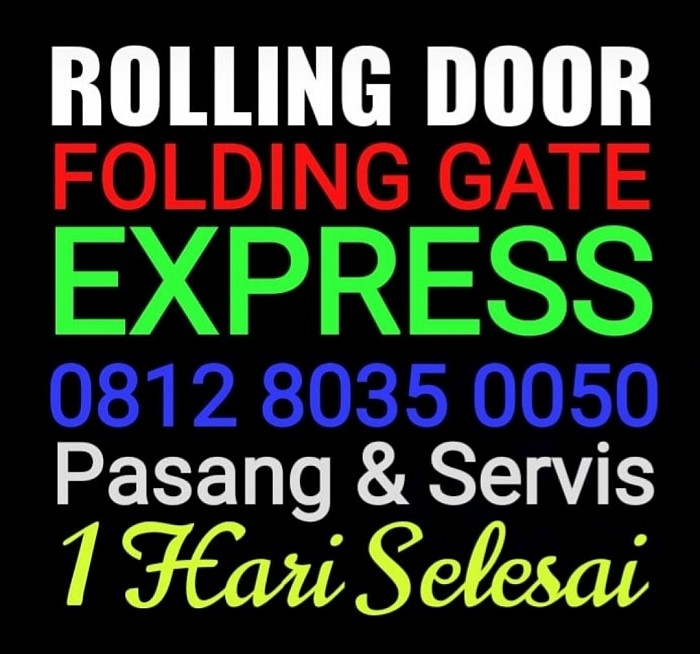 ROLLING DOOR & FOLDING GATE MURAH 081280350050 - panggilan cepat JABODETABEK 🙏🙏🙏 081280350050 - TUKANG LAS PANGGILAN, PEMASANGAN, JUAL, BELI, TT, SERVICE & BONGKAR PASANG : KONSTRUKSI BAJA, FOLDING GATE, HARMONIKA, ROLLING DOOR, ROLLING GRILLE, GARAGE DOOR, CANOPY, PAGAR, RAILLING TANGGA, BALKON, TERALIS, STAINLESS, SLIDING DOOR, PINTU GARASI, ATAP BAJA RINGAN, Tukang spesialis Jual Rolling door panggilan murah Jakarta, Tukang spesialis service rolling door panggilan murah jakarta, Tukang spesialis bongkar pasang rolling door panggilan murah Jakarta, Tukang spesialis Jual folding gate panggilan murah jakarta, Tukang spesialis service folding gate panggilan murah jakarta, Tukang spesialis bongkar pasang folding gate panggilan murah Jakarta  Call / WA: 081280350050 JASA SERVIS BONGKAR PASANG FOLDING GATE ROLLING DOOR  TERIMA JASA SERVIS BONGKAR PASANG PINTU FOLDINGGATE DAN PESAN BARU PINTU FOLDINGGATE DENGAN HARGA YANG BERSAHABAT. SERVIS BONGKAR PASANG FOLDINGGATE, SERVIS FOLDINGGATE. PESAN PINTU BARU FOLDINGGATE SERVIS, SERVIS FOLDINGGATE. SERVIS BONGKAR PASANG FOLDINGGATE, SERVIS PESANAN BARU.     Servis pintu Foldingate dan Bongkar pasang pintu Foldinggate-Cepat- Berkualitas dan Bergaransi.:Pintu Foldinggate yang Kami Jual dan Kami Service Antara Lain Pintu Foldinggate Besi Pintu,Foldinggate Galpanis dan pintu Foldinggate Pintu Harmonika  Kerusakan FOLDING GATE yang Sering Terjadi : Servis Bongkar Pasang Pintu Foldinggate Macet Seret Susah Buka Tutup Servis Bongkar pasang Silangan Patah-Patah, Bengkok-Bengkok Ancur Rusak. Servis Bongkar pasang Bering atau Roda yang dah Auus Rusak atau Miring. Servis Bongkar pasang Paka-Paku Ring-Ringnya pada Hilang. Servis Bongkar Pasang Las-lasnya yang Terlepas Copot. Servis Bongkar Pasang Daun pintu Foldingate Lepas Copot ngesrot ke Lantai atau ke Keramik. Servis bongkar pasang Pintu Macet dan Tidak Bisa Mengunci.                       Samapai Saat ini sudah RIBUAN ROLLING DOOR & RIBUAN FOLDING GATE yang Telah Kami pasang & Service atau Perbaiki Diseluruh wilayah Depok Jakarta Timur,Jakarta Selatan,Jabotabek Khususnya Pada Saat Akan ServicePintu Foldinggate Biasanya Dilakukan Survey Sebelumnya diliat apa -apanya Barang/ Seperpak Foldinggate yang harus diganti Akan Tetapi pada Saat Survay Untuk Service Foldinggate Teknisi Kami Selalu Sedia dan Siap Menerangkan keluahan Anda. Sehingga Jika HARGA Service Pintu Foldinggate Sudah DiACC atau Di Setujui maka peroses pengerjan service foldinggate dapat langsung di laksanakan pada hari yang sama..              Dengan demikian peroses Service Bongkar Pasang Foldinggate Menjadi lebih Cepat Dalam hal Eksekusi Perbaikan . Untuk hasil yang memuaskan, Service Bongkar pasang Pintu Foldinggate Di lakukan Oleh Tenaga Profesional dan Berpengalaman dalam menangani Service bongkar pasang pintu Foldinggate. Dengan demikian Pelanggan yang Mengajukan Service Bongkar Pasang Foldinggate akan Terjawab keinginannya untuk mengembalikannya fungsi pintu Foldinggate ke kondisi 90% seperti baru yang dapat di pungsikkkan dengan baik dan lancar. service bongkar pasang pintu foldinggate di kerjakan oleh Dua sampai Tiga Orang yang berpengalaman dalam hal Service bongkar pasang Pintu Foldinggate itu sendiri. Sehingga setelah pintu foldimnggate di Service kondisinya menjadi lebih baik. Banyak Tukang tukang Servis Foldinggate di depok di jakarta yang menawarkan jasa servis bongkar pasang pintu foldinggate tetapi setelah diservice mereka tidak memberi tahu atau memberikan arahan bagaimana menggunakan pintu Foldinggate yang baik dan benar. agar awet dalam pemakaian. tukang service foldinggate harus memiliki sekil yang cukup baik untuk mendapatkan hasil servis bongkar pasang pintu foldinggate baik dan maksimal.   berbagai macam bahan dan ketebalan foldinggate berbagai macam foldinggate yang Kami jual diantara lain: Foldinggate polos besi tebal 0,4mm, Foldinggate polos besi tebel 0,5, Foldinggate polos besi tebal 0,8mm, foldinggate galvanis tebal 0,4mm, Foldinggate galvanis tebal 0,5  Rolling door galvanis biasa           Rolling door super biasa              Rolling door Alumunium             Pemasangan Foldingate ,servics Foldinggate bongkar pasang Foldinggate di kerjakan oleh Tenaga kerja yang handal dan berpengalaman dibidangnya. ahli service rolling door murah Jakarta selatan,barat,utara,timur,pusat. service rolling door, folding gate murah jakarta, bogor, depok, bekasi  jual & jasa service rolling door jakarta termurah harga jasa service folding gate murah, ahli service rolling door tukang service folding gate, folding door jakarta selatan, utara, barat, timur, pusat, spesialis specialist garasi door murah, rolling door mesin otomatis listrik Jakarta dan folding gate murah, cat rolling door mesin, chain block, takel, rolling grille, one sheet, full perforated manual atau automatic, bolong-bolong, bongkar pasang dan pengecatan rolling folding serta ganti kunci rolling door, folding gate dan pintu kaca, Kami juga melayani jasa cuci sofa & karpet kantor, huruf timbul stainless, akrilik, kuningan dan instalasi listrik, jaringan lan dan wireless, jasa pasang wifi, hotspot, mikrotik dan jasa bongkar pasang canopy, jasa bongkar pasang partisi pintu kaca tempered & gypsum, tukang atau sipil untuk rumah, gedung, industri, rekolah, gudang, ruko, kantor, rumah ibadah, mall, pasar, dll, lokasi jabodetabek, Jakarta selatan, barat, timur, utara, pusat, bekasi, depok, sunter, kali malang, pulogadung, kelapagading, cempaka putih, manggadua, kota, otista, kramatjati, condet, cilandak, pasar rebo, cawang, kalibata, tebet, pancoran, saharjo, kuningan, mampang, buncit, blokm, bloks, kemang, jagakarsa, ragunan, siaga, lenteng agung, pasar minggu, pasar raya, rebo, fatmawati, radio dalam, senayan, cipete raya, grand wijaya center, pondok indah, slipi, grogol, kebonjeruk, jalan panjang.  Wilayah layanan jual & service rolling door takel kami meliputi seluruh plaza & pasar sejabodetabek, Jakarta, bogor, bekasi, depok, tangerang , Jakarta selatan, Jakarta timur, Jakarta barat, Jakarta utara, Jakarta pusat rolling door murah, rolling door termurah , rolling door paling murah, jual & service rolling door termurah , jual & service rolling door murah, jual & service rolling door paling murah, pasang rolling door termurah , pasang rolling door murah , pasang rolling door paling murah , harga rolling door termurah, harga rolling door murah, harga rolling door paling murah , specialist pasang rolling door murah , specialist pasang polling door termurah , specialist pasang rolling door paling murah , service rolling door termurah , service rolling door murah , service rolling door paling murah , ahli pasang rolling door termurah , ahli pasang rolling door murah , ahli pasang rolling door paling murah , specialist service rolling door murah, specialist service rolling door termurah, specialist service rolling door paling murah , bongkar pasang rolling door termurah , bongkar pasang rolling door murah , bongkar pasang rolling door paling murah , jasa service rolling door termurah , jasa service rolling door murah , jasa service rolling door paling murah , service & pasang rolling door termurah , service & pasang rolling door murah , service & pasang rolling door paling termurah, folding gate murah , folding gate termurah , folding gate paling termurah , jual & service folding gate murah , jual & service folding gate termurah , jual & service folding gate paling termurah , jual folding gate murah , jual folding gate termurah , jual folding gate paling murah , pasang folding gate termurah, pasang folding gate murah , pasang folding gate paling murah , harga folding gate murah, harga folding gate termurah , harga folding gate paling murah , specialist pasang folding gate murah , specialist pasang folding gate termurah, specialist pasang folding gate paling murah, service folding gate murah , service folding gate termurah, service folding gate paling termurah , ahli pasang folding gate murah , ahli pasang folding gate termurah, ahli pasang folding gate paling termurah, specialist service folding gate murah, specialist service folding gate termurah , specialist service folding gate paling termurah, bongkar pasang folding gate murah, bongkar pasang folding gate termurah , bongkar pasang folding gate paling termurah, jasa service folding gate murah, jasa service folding gate termurah, jasa service folding gate paling termurah , service & pasang folding gate murah, service & pasang folding gate termurah , service & pasang folding gate paling termurah,  Bagi anda yang membutuhkan pemasangan BARU atau SERVICE ROLLING DOOR & FOLDING GATE dengan harga paket yang sangat super murah... kami melayani pemasangan BARU atau SERVICE ROLLING DOOR & FOLDING GATE untuk rumah, Gedung, Industri, Sekolah, Ruko, Kantor, Rumah ibadah, Mall, Pasar, dll... dengan dukungan Teknisi yg Handal & berpengalaman dibidangnya. Dapatkan penawaran khusus dengan harga special murah & termurah dari Kami dengan harga paket yang sangat super murah... Kami melayani Jual rolling door, Service rolling door & Bongkar pasang rolling door dengan harga termurah, terbaik, berkualitas & bergaransi. Rolling door yang kami jual antara lain : rolling door one sheet full perforated ( bolong-bolong full) , rolling door one sheet kombinasi perforated ( bolong-bolong ditengah saja) , rolling door mesin, rolling door otomatis, rolling door electric motor operator, rolling door manual chain block operator, rolling door industri, rolling door semi perforated, rolling door full perforated, rolling door besi, rolling door galvalum, rolling door alumunium, rolling grille stainless & rolling grille alumuium. Berbagai macam ketebalan rolling door yang kami jual antara lain: rolling door 0, 3mm, rolling door 0, 35mm, rolling door 04mm, rolling door 0, 5mm, rolling door 0, 6mm, rolling door 0, 8mm, rolling door 1mm, rolling door 1, 2mm, rolling door 1, 4mm. Pemasangan rolling door, service rolling door maupun bongkar pasang rolling door Kawasan kami meliputi seluruh wilayah Indonesia a/ l: jakarta pusat, jakarta barat, jakarta timur, jakarta utara, jakarta selatan, tebet, kuningan, mampang, pasar minggu, tb simatupang, cilandak, kemang, cililitan, cawang, pulo gadung, kelapa gading, sunter, tanjung priok, cempaka putih, rawamangun, pondok kopi, klender, jatiwaringin, jati bening, pondok gede, lubang buaya, pinang ranti, kampung makasar, halim, bambu apus, ceger, kelapa dua wetan, lenteng agung, gatot subroto, cakung, ciledug, babelan, glodok, sudirman, kuningan, tanah abang, cinere, fatmawati, blok m, pancoran, kramat jati, cibubur, cipayung, bambu apus, ceger, manggarai, salemba, cipete, pondok labu, scbd, pasar rebo, cijantung, cipayung, ciracas, kemayoran, jagakarsa, ragunan, kebagusan, srengseng, cipulir, condet, tb simatupang, halim, cipinang, jatinegara, pasar senen, kemayoran, bungur, ciganjur, pademangan, ancol, mangga dua, gambir, matraman, kramat raya, gunung sahari, hayam wuruk, gajah mada, thamrin, tanah abang, kebon kacang, kebon jeruk, meruya, slipi, joglo, grogol, cengkareng, daan mogot, kapuk, pesing, pejompongan, senayan, parung, bogor, cileungsi, cimanggis, tangerang, bintaro, bsd, ciputat, depok, citayam, tambun, cibitung, lemah abang, sukatani, bekasi, cikarang dll. jasa service folding gate termurah Jakarta timur, barat, selatan, utara, pusat.                                                  service folding gate dengan berbagai mcam kerusakan dan keluhan, folding gate macet,robek,roda rusak,silangan patah dan lain lain. kami juga menerima pemasangan folding gate baru dengan berbagai macam bahan,slat galvalum,slat besi,dan lainnya. Murah,Free survey dan bergaransi rolling door murah, rolling door termurah, rolling door paling murah, jual & service rolling door termurah, jual & service rolling door murah, jual & service rolling door paling murah, pasang rolling door termurah, pasang rolling door murah , pasang rolling door paling murah, harga rolling door termurah, harga rolling door murah, harga rolling door paling murah, specialist pasang rolling door murah, specialist pasang rolling door termurah, specialist pasang rolling door paling murah, service rolling door termurah, service rolling door murah, service rolling door paling murah, ahli pasang rolling door termurah, ahli pasang rolling door murah, ahli pasang rolling door paling murah, specialist service rolling door murah, specialist service rolling door termurah, specialist service rolling door paling murah, bongkar pasang rolling door termurah, bongkar pasang rolling door murah, bongkar pasang rolling door paling murah, jasa service rolling door termurah, jasa service rolling door murah, jasa service rolling door paling murah, service & pasang rolling door termurah, service & pasang rolling door murah, service & pasang rolling door paling termurah, tukang servis rolling door murah, tukang servis rolling door termurah, tukang servis rolling door paling murah, jasa service rolling door murah, jasa service rolling door termurah, jasa service rolling door paling murah, ahli pasang rolling door murah, ahli pasang rolling door termurah, ahli pasang rolling door paling murah, spesialis servis rolling door murah, spesialis servis rolling door termurah, spesialis servis rolling door paling murah, jual rolling door murah, jual rolling door termurah, jual rolling door paling murah, folding gate murah, folding gate termurah, folding gate paling termurah, jual & Service folding gate murah, jual & service folding gate termurah, jual & service folding gate paling termurah , jual folding gate murah , jual folding gate termurah, jual folding gate paling murah, pasang folding gate termurah, pasang folding gate murah, pasang folding gate paling murah, harga folding gate murah, harga folding gate termurah, harga folding gate paling murah, specialist pasang folding gate murah, specialist pasang folding gate termurah, specialist pasang folding gate paling murah, service folding gate murah, service folding gate termurah, service folding gate paling termurah, ahli pasang folding gate murah, ahli pasang folding gate termurah, ahli pasang folding gate paling termurah, specialist service folding gate murah, specialist service folding gate termurah, specialist service folding gate paling termurah, bongkar pasang folding gate murah, bongkar pasang folding gate termurah, bongkar pasang folding gate paling termurah, jasa service folding gate murah, jasa service folding gate termurah, jasa service folding gate paling termurah, service & pasang folding gate murah, service & pasang folding gate termurah, service & pasang folding gate termurah, tukang servis folding gate paling murah, jasa service folding gate murah, jasa service folding gate termurah, jasa service folding gate paling murah, ahli pasang folding gate murah, ahli pasang folding gate termurah, ahli pasang folding gate paling murah, spesialis servis folding gate murah, spesialis servis folding gate termurah, spesialis servis folding gate paling murah, jual folding gate murah, jual folding gate termurah, jual folding gate paling murah,  Bagi anda yang membutuhkan pemasangan BARU atau SERVICE ROLLING DOOR & FOLDING GATE dengan harga paket yang sangat super murah... kami melayani pemasangan BARU atau SERVICE ROLLING DOOR & FOLDING GATE untuk rumah, Gedung, Industri, Sekolah, Ruko, Kantor, Rumah ibadah, Mall, Pasar, dll... dengan dukungan Teknisi yg Handal & berpengalaman dibidangnya. Dapatkan penawaran khusus dengan harga special murah & termurah dari Kami dengan harga paket yang sangat super murah... Kawasan kami meliputi seluruh wilayah Indonesia a/ l: jakarta Pusat, Jakarta Barat, Jakarta Timur, Jakarta Utara, Jakarta Selatan, Tebet, Kuningan, Mampang, Pasar Minggu, TB Simatupang, Cilandak, Kemang, Cililitan, Cawang, Pulo Gadung, kelapa gading, Sunter, tanjung priok, cempaka putih, rawamangun, pondok kopi, klender, jatiwaringin, jati bening, pondok gede, lubang buaya, pinang ranti, kampung makasar, halim, bambu apus, ceger, kelapa dua wetan, Lenteng Agung, Gatot Subroto, Cakung, ciledug, babelan, Glodok, Sudirman, kuningan, tanah Abang, Cinere, Fatmawati, Blok M, pancoran, Kramat jati, Cibubur, cipayung, bambu apus, ceger, Manggarai, Salemba, Cipete, pondok labu, SCBD, pasar rebo, cijantung, cipayung, ciracas, kemayoran, jagakarsa, ragunan, kebagusan, srengseng, cipulir, condet, TB Simatupang, halim, cipinang, jatinegara, pasar senen, kemayoran, bungur, ciganjur, pademangan, ancol, mangga dua, gambir, matraman, kramat raya, gunung sahari, hayam wuruk, gajah mada, thamrin, tanah abang, kebon kacang, kebon jeruk, meruya, slipi, joglo, grogol, cengkareng, daan mogot, kapuk, pesing, pejompongan, senayan, Parung, Bogor, Cileungsi, Cimanggis, Tangerang, Bintaro, BSD, Ciputat, Depok, Citayam, tambun, cibitung, lemah abang, sukatani, Bekasi, Cikarang, Gajah Mada Plaza, ITC Cempaka Mas, Menteng Plaza, Plaza Indonesia, EX Plaza Indonesia, Sarinah Plaza, Grand Indonesia Shopping Town, Plaza Atrium, Lifestyle X' nter, Senayan City, Plaza Senayan, Mangga Dua Pasar Pagi, Mall Mangga Dua, Harco Mas Mangga Dua, Mangga Dua Square, ITC Roxy Mas, MGK Kemayoran, Thamrin City, Atrium Senen, Pasar Tanah Abang , ITC Mangga Dua, Mall Kelapa Gading I - III & V, Mall Sunter, Pluit Village, Pasar Pagi Mangga Dua, WTC Mangga Dua, Pluit Junction, Mall Artha Gading, Sports Mall Kelapa Gading, Kelapa Gading Trade Center, Mall of Indonesia, Emporium Pluit, La Piazza, Mangga Dua Square, Kramat Jati Indah Plaza, Ramayana Kramat Jati Indah, Cibubur Junction, Cibubur Square, Pusat Grosir Cililitan, Pusat Grosir Jatinegara, Tamini Square, MT Haryono Square, Pulogadung Trade Center, Mal Graha Cijantung, Arion Mall, Buaran Plaza, Rawamangun Square, Arion Plaza, Ramayana Perumnas Klender, Mall CitraGrand, Lindeteves Trade Center, Glodok Plaza, Harco Glodok, Lokasari Plaza, Mall Ciputra, Mall Daan Mogot, Mall Puri Indah, Mall Taman Anggrek, Slipi Jaya Plaza, Mall Taman Palem, St Moritz Mall, Central Park Jakarta, Seasons City, PX Pavillion, Mal Kalibata, Cilandak Town Square, Mal Cilandak, Bintaro Plaza, Blok M Plaza, Blok M Square, ITC Fatmawati, ITC Kuningan, ITC Ambasador, Mal Ambassador, Mall Blok M, Pondok Indah Mall I & II, Melawai Plaza, Pasaraya Manggarai, pacific Place, Plaza Semanggi, Setiabudi One, ITC Permata Hijau, Pejaten Village, Gandaria City, City Walk Sudirman, Epicentrum Walk Rasuna, Ciputra World Jakarta, Kota Kasablanka, Kuningan City, Gajah Mada Plaza, ITC Cempaka Mas ( Carrefour Dept. Store) , Menteng Plaza, Plaza Indonesia ( PI) , EX Plaza Indonesia, Sarinah Plaza, Grand Indonesia, Shopping Town, Atrium Plaza, Lifestyle X' nter / f’ X ( Dulu Sudirman Palace) , Senayan City, Plaza Senayan, Dusit Mangga Dua / Le Grandeur Mangga Dua Hotel, Mall Mangga Dua, Harco Mas Mangga Dua, Mangga Dua Square ( Carrefour Dept. Store) , ITC Roxy Mas, Mega Glodok Kemayoran / MGK, Kemayoran, Thamrin City, Pasar Tanah Abang, Pusat Pertokoan Duta Merlin, ITC Mangga Dua, Mall Kelapa Gading I & III, Mall Sunter, Pluit Village, Pasar Pagi Mangga Dua, WTC Mangga Dua, Pluit Junction, Mall Artha Gading, Sports Mall Kelapa Gading, Kelapa Gading Trade Center, Kelapa Gading Hypermall, Mall of Indonesia / MOI, Mall Emporium Pluit, La Piazza / Lapiz, Mall Kalibata, Cilandak Town Square / Citos, Mall Cilandak, Bintaro Plaza, Blok M Plaza, Blok M Square, ITC Fatmawati, ITC Kuningan, ITC Ambasador, Mall Ambasador, Mall Blok M, Pondok Indah Mall I & II / PIM, Melawai Plaza, Pasaraya Manggarai, Pacific Place, Plaza Semanggi, Setiabudi One, ITC Permata Hijau, Pejaten Village, Gandaria City, City Walk Sudirman, Epicentrum Walk Rasuna, Tendean Plaza, Pasar Bata Putih, Pasar Raya Dept. Store, Lindeteves Trade Center / LTC Glodok, Glodok Plaza, Harco Glodok, Lokasari Plaza, Mall Ciputra ( d/ h Citraland Mall) , Mall Daan Mogot, Mall Puri Indah, Mall Taman Anggrek, Slipi Jaya Plaza, Mall Taman Palem, St Moritz Mall ( Dibuka Tahun 2013) , Central Park Jakarta, Seasons City, PX Pavillion, Roxy Mas Square, Pinangsia Plaza, Kramat Jati Indah Plaza / KJI Plaza, Ramayana Kramat Jati Indah, Cibubur Junction, Cibubur Square, Pusat Grosir Cililitan / PGC, Pusat Grosir Jatinegara / PGJ, Tamini Square, MT Haryono Square, Pulogadung Trade Center / PTC, Mall Graha Cijantung, Arion Plaza, Buaran Plaza / BP, Mall Citra Klender, Rawamangun Square, Grand Cakung, Pasar Perumnas Klender, Plaza Ekalokasari, Botani Square, Bogor Plaza, Bogor Trade Mall, Plaza Jambu Dua, Bogor Indah Plaza, Bellanova Country Mall, Depok Town Square / Detos, ITC Depok, Mall Cinere, Mall Depok, Margo City, Plaza Depok, ACE-Index Building, Tangerang City, Metropolis Town Square, Supermal Karawaci, CBD Ciledug, City Mall Mauk, BSD Junction, ITC BSD, Summarecon Mal Serpong, Plaza BSD, Bintaro Plaza, WTC Matahari, Giant Melati Mas, Giant BSD City, Teraskota, Plaza Serpong, Living World Alam Sutera, BSD Square, Mall Alam Sutera, Grand Mall Bekasi, Bekasi Trade Centre, Carrefour Harapan Indah, Mall Lippo Cikarang, Bekasi Square, Mall Metropolitan / MM, Mega Bekasi Hypermall, Bekasi Cyber Park, Sentra Grosir Cikarang, Plaza Pondok Gede. dll. Tukang service folding gate murah FREE SURVE DAN BERGARANSI  Bagi anda yang membutuhkan pemasangan BARU atau SERVICE ROLLING DOOR & FOLDING GATE dengan harga paket yang sangat super murah... kami melayani pemasangan BARU atau SERVICE ROLLING DOOR & FOLDING GATE untuk rumah, Gedung, Industri, Sekolah, Ruko, Kantor, Rumah ibadah, Mall, Pasar, dll... dengan dukungan Teknisi yg Handal & berpengalaman dibidangnya. Dapatkan penawaran khusus dengan harga special murah & termurah dari Kami dengan harga paket yang sangat super murah... Kami melayani Jual rolling door, Service rolling door & Bongkar pasang rolling door dengan harga termurah, terbaik, berkualitas & bergaransi. Rolling door yang kami jual antara lain : rolling door one sheet full perforated (bolong-bolong full), rolling door one sheet kombinasi perforated (bolong-bolong ditengah saja), rolling door mesin, rolling door otomatis, rolling door electric motor operator, rolling door manual chain block operator, rolling door industri, rolling door semi perforated, rolling door full perforated, rolling door besi, rolling door galvalum, rolling door alumunium, rolling grille stainless & rolling grille alumuium. Berbagai macam ketebalan rolling door yang kami jual antara lain: rolling door 0, 3mm, rolling door 0, 35mm, rolling door 04mm, rolling door 0, 5mm, rolling door 0, 6mm, rolling door 0, 8mm, rolling door 1mm, rolling door 1, 2mm, rolling door 1, 4mm. Pemasangan rolling door, service rolling door maupun bongkar pasang rolling door Kawasan kami meliputi seluruh wilayah Indonesia a/l: jakarta Pusat, Jakarta Barat, Jakarta Timur, Jakarta Utara, Jakarta Selatan, Tebet, Kuningan, Mampang, Pasar Minggu, TB Simatupang, Cilandak, Kemang, Cililitan, Cawang, Pulo Gadung, kelapa gading, Sunter, tanjung priok, cempaka putih, rawamangun, pondok kopi, klender, jatiwaringin, jati bening, pondok gede, lubang buaya, pinang ranti, kampung makasar, halim, bambu apus, ceger, kelapa dua wetan, Lenteng Agung, Gatot Subroto, Cakung, ciledug, babelan, Glodok, Sudirman, kuningan, tanah Abang, Cinere, Fatmawati, Blok M, pancoran, Kramat jati, Cibubur, cipayung, bambu apus, ceger, Manggarai, Salemba, Cipete, pondok labu, SCBD, pasar rebo, cijantung, cipayung, ciracas, kemayoran, jagakarsa, ragunan, kebagusan, srengseng, cipulir, condet, TB Simatupang, halim, cipinang, jatinegara, pasar senen, kemayoran, bungur, ciganjur, pademangan, ancol, mangga dua, gambir, matraman, kramat raya, gunung sahari, hayam wuruk, gajah mada, thamrin, tanah abang, kebon kacang, kebon jeruk, meruya, slipi, joglo, grogol, cengkareng, daan mogot, kapuk, pesing, pejompongan, senayan, Parung, Bogor, Cileungsi, Cimanggis, Tangerang, Bintaro, BSD, Ciputat, Depok, Citayam, tambun, cibitung, lemah abang, cikarang.  Tukang service folding gate, rolling door murah  jual & jasa service rolling door murah jakarta & jasa service harga ahli tukang folding gate dan folding door termurah jakarta , spesialis specialist garasi door otomatis, rolling door mesin, chain block, takel, rolling grille, one sheet, full perforated, bolong-bolong, manual atau automatic, bongkar pasang ganti kunci cat rolling dan folding. Kami juga melayani jasa instalasi listrik, pabx, jaringan lan dan wireless, jasa pasang wifi, hotspot, mikrotik dan jasa bongkar pasang reklame , billboard & neon box, canopy, jasa bongkar pasang partisi pintu kaca tempered & gypsum, tukang atau sipil plumbing, ac untuk rumah, gedung, industri, rekolah, gudang, ruko, kantor, rumah ibadah, mall, pasar, dll, lokasi jabodetabek, jakarta selatan, utara, barat, timur, pusat, bekasi, depok, sunter, kali malang, pulogadung, kelapagading, cempaka putih, manggadua, kota, otista, kramatjati, condet, cilandak, pasar rebo, cawang, kalibata, tebet, pancoran, saharjo, kuningan, mampang, buncit, blokm, bloks, kemang, jagakarsa, ragunan, siaga, lenteng agung, pasar minggu, pasar raya, rebo, fatmawati, radio dalam, senayan, cipete raya, grand wijaya center, pondok indah, slipi, grogol,  HARGA PROMOSI….   Jasa pemasangan baru, jual service dan bongkar pasang ROLLING DOOR, ROLLING GRILLE, HARMONIKA, FOLDING GATE, Note : harga di tentukan setelah dilakukan pengecekan / survei dan dihitung dari sparepart dan kesulitan kerja, dengan tenaga ahli & profesional kami Melayani panggilang SeJabodetabek Jakarta barat, jakarta selatan, jakarta pusat, jakarta timur, jakarta utara, bekasi, tangerang, depok, bogor, A/L tukang rolling door cengkareng, tukang rolling door semanan, tukang rolling door murah taman palem, tukang rolling door murah kalideras, tukang rolling door murah daan mogot, tukang rolling door murah pesing, tukang rolling door murah jelambar, tukang rolling door murah rawa buaya, tukang rolling door murah, puri kembangan, tukang rolling door murah, duri kosambi, tukang rolling door murah karang tengah, tukang rolling door murah meruya, tukang rolling door murah joglo, tukang rolling door murah kedoya, tukang rolling door murah kebon jeruk, tukang rolling door murah srengseng, tukang rolling door murah kelapa dua, tukang rolling door murah pos pengumben, tukang rolling door murah rawa belong, tukang rolling door murah palmerah, tukang rolling door murah slipi, tukang rolling door murah kemanggisan, tukang rolling door murah tomang, tukang rolling door murah tanjung duren, tukang rolling door murah grend ville, tukang rolling door murah grogol, tukang rolling door murah permata hijau, tukang rolling door murah kebayoran lama, tukang rolling door murah kebayoran baru, tukang rolling door murah cipulir, tukang rolling door murah ululjami, tukang rolling door murah senayan, tukang rolling door murah pakubuwono, tukang rolling door murah hang lekir, tukang rolling door murah mayestik, tukang rolling door murah bulungan, tukang rolling door murah melawai, tukang rolling door murah panglima polim, tukang rolling door murah radio dalam, tukang rolling door murah gandaria, tukang rolling door murah pondok indah, tukang rolling door murah pondok pinang, tukang rolling door murah blok m, tukang rolling door murah darmawangsa, tukang rolling door murah panglima polim, tukang rolling door murah fatmawati, tukang rolling door murah cipete, tukang rolling door murah cilandak, tukang rolling door murah lebak bulus, tukang rolling door murah tb simatupang, tukang rolling door pondok labu, tukang rolling door ragunan, tukang rolling door murah srengseng sawah, tukang rolling door murah kebagusan, tukang rolling door murah jagakarsa, tukang rolling door murag lenteng agung, tukang rolling door murah tanjung barat, tukang rolling door murah pasar minggu, tukabg rolling door murah kalibata, tukang rolling door murah duren tiga, tukang rolling door murah mampang, tukang rolling door murah kapten tendean, tukang rolling door murah pejaten, tukang rolling door murah jatipadang, tukang rolling door murah bangka, tukang rolling door murah kemang, tukang rolling door murah ampera, tukang rolling door murah pancoran, tukang rolling door murah tebet, tekang rolling door murah saharjo, tukang rolling door murah manggarai, tukang rolling door murah semanggi, tukang rolling door murah kuningan, tukang rolling door murah cawang, tukang rolling door murah dewisartika, tukang rolling door murah uki, tukang rolling door murah cililitan, tukang rolling door murah condet, tukang rolling door murah cijantung, tukang rolling door murah kramat jati, tukang rolling door murah pondok gede, tukang rolling door murah kalimalang, tukang rolling door murah duren sawit, tukang rolling door jatiwaringin, tukang rolling door cipinang, tukang rolling door pondok bambu, tukang rolling door gembrong, tukang rolling door jatinegara tukang rolling door prumpung, tukang rolling door otista, tukang rolling door kampung melayu, tukang rolling door pramuka, tukang rolling door matraman, tukang rolling door utan kayu, tukang rolling door pemuda, tukang rolling door rawamangun, tukang rolling door kebon nanas, tukang rolling door salemba, tukang rolling door percetakan negara, tukang rolling door paseban, tukang rolling door galur, tukang rolling door tanah tinggi, tukang rolling door cempaka putih, tukang rolling door gunung sahari, tukang rolling door kemayoran, tukang rolling door pasar baru, tukang rolling door mangga besar, tukang rolling door sawah besar, tukang rolling door mangga besar, tukang rolling door pecenongan, tukang rolling door harmoni, tukang rolling door petojo, tukang rolling door cideng, tukang rolling door tanah abang, tukang rolling door kota bambu, tukang rolling door kebon kacang, tukang rolling door kebon melati, tukang rolling door sarinah, tukang rolling door kebon sirih, tukang rolling door cikini, tukang rolling door menteng, tukang rolling door bendungan hilir ( benhil ) tukang rolling door setia budi, tukang rolling door casablanka, tukang rolling door petamburan.  jual & jasa service rolling door murah jakarta & jual huruf timbul stainless, akrilik, kuningan harga jasa service folding gate ahli service rolling door tukang service folding gate dan folding door termurah jakarta , spesialis specialist garasi door, rolling door otomatis dan folding gate, cat rolling door mesin, chain block, takel, rolling grille, one sheet, full perforated manual atau automatic, bolong-bolong, bongkar pasang dan pengecatan rolling folding serta ganti kunci rolling door, folding gate dan pintu kaca. Kami juga melayani jasa instalasi listrik, jaringan lan dan wireless, jasa pasang wifi, hotspot, mikrotik dan jasa bongkar pasang canopy, jasa bongkar pasang partisi pintu kaca tempered & gypsum, tukang atau sipil untuk rumah, gedung, industri, rekolah, gudang, ruko, kantor, rumah ibadah, mall, pasar, dll, lokasi jabodetabek, jakarta selatan, utara, barat, timur, pusat, bekasi, depok, sunter, kali malang, pulogadung, kelapagading, cempaka putih, manggadua, kota, otista, kramatjati, condet, cilandak, pasar rebo, cawang, kalibata, tebet, pancoran, saharjo, kuningan, mampang, buncit, blokm, bloks, kemang, jagakarsa, ragunan, siaga, lenteng agung, pasar minggu, pasar raya, rebo, fatmawati, radio dalam, senayan, cipete raya, grand wijaya center, pondok indah, slipi, grogol, kebonjeruk, jalan panjang.                                                                                                                                                                          jasa service rolling door termurah Jakarta timur, barat, utara, selatan, pusat.                                                             FREE SURVEY DAN BERGARANSI, Bagi anda yang membutuhkan pemasangan BARU atau SERVICE ROLLING DOOR & FOLDING GATE dengan harga paket yang sangat super murah. Kawasan kami meliputi seluruh wilayah Indonesia a/l: jakarta Pusat, Jakarta Barat, Jakarta Timur, Jakarta Utara, Jakarta Selatan, Tebet, Kuningan, Mampang, Pasar Minggu, TB Simatupang, Cilandak, Kemang, Cililitan, Cawang, Pulo Gadung, kelapa gading, Sunter, tanjung priok, cempaka putih, rawamangun, pondok kopi, klender, jatiwaringin, jati bening, pondok gede, lubang buaya, pinang ranti, kampung makasar, halim, bambu apus, ceger, kelapa dua wetan, Lenteng Agung, Gatot Subroto, Cakung, ciledug, babelan, Glodok, Sudirman, kuningan, tanah Abang, Cinere, Fatmawati, Blok M, pancoran, Kramat jati, Cibubur, cipayung, bambu apus, ceger, Manggarai, Salemba, Cipete, pondok labu, SCBD, pasar rebo, cijantung, cipayung, ciracas, kemayoran, jagakarsa, ragunan, kebagusan, srengseng, cipulir, condet, TB Simatupang, halim, cipinang, jatinegara, pasar senen, kemayoran, bungur, ciganjur, pademangan, ancol, mangga dua, gambir, matraman, kramat raya, gunung sahari, hayam wuruk, gajah mada, thamrin, tanah abang, kebon kacang, kebon jeruk, meruya, slipi, joglo, grogol, cengkareng, daan mogot, kapuk, pesing, pejompongan, senayan, Parung, Bogor, Cimanggis, Tangerang, Bintaro, BSD, Ciputat, Depok, Citayam, tambun, cibitung, lemah abang, sukatani, Bekasi, Cikarang. Gajah Mada Plaza, ITC Cempaka Mas, Menteng Plaza, Plaza Indonesia, EX Plaza Indonesia, Sarinah Plaza, Grand Indonesia Shopping Town, Plaza Atrium, Lifestyle X'nter, Senayan City, Plaza Senayan, Mangga Dua Pasar Pagi, Mall Mangga Dua, Harco Mas Mangga Dua, Mangga Dua Square, ITC Roxy Mas, MGK Kemayoran, Thamrin City, Atrium Senen, Pasar Tanah Abang , ITC Mangga Dua, Mall Kelapa Gading, Mall Sunter, Pluit Village, Pasar, WTC Mangga Dua, Pluit Junction, Mall Artha Gading, Sports Mall Kelapa Gading, Kelapa Gading Trade Center, Mall of Indonesia, Emporium Pluit, La Piazza, Mangga Dua Square, Kramat Jati Indah Plaza, Ramayana Kramat Jati Indah, Cibubur Junction, Cibubur Square, Pusat Grosir Cililitan, Pusat Grosir Jatinegara, Tamini Square, MT Haryono Square, Pulogadung Trade Center, Mal Graha Cijantung, Arion Mall, Buaran Plaza, Rawamangun Square, Arion Plaza, Ramayana Perumnas Klender, Mall CitraGrand, Lindeteves Trade Center, Glodok Plaza, Harco Glodok, Lokasari Plaza, Mall Ciputra, Mall Daan Mogot, Mall Puri Indah, Mall Taman Anggrek, Slipi Jaya Plaza, Mall Taman Palem, St Moritz Mall, Central Park Jakarta, Seasons City, PX Pavillion, Mal Kalibata, Cilandak Town Square, Mal Cilandak, Bintaro Plaza, Blok M Plaza, Blok M Square, ITC Fatmawati, ITC Kuningan, ITC Ambasador, Mal Ambassador, Mall Blok M, Pondok Indah Mall I & II, Melawai Plaza, Pasaraya Manggarai, pacific Place, Plaza Semanggi, Setiabudi One, ITC Permata Hijau, Pejaten Village, Gandaria City, City Walk Sudirman, Epicentrum Walk Rasuna, Ciputra World Jakarta, Kota Kasablanka, Kuningan City, Gajah Mada Plaza, ITC Cempaka Mas (Carrefour Dept. Store), Menteng Plaza, Plaza Indonesia (PI), EX Plaza Indonesia, Sarinah Plaza, Grand Indonesia, Shopping Town, Atrium Plaza, Lifestyle X'nter / f’X (Dulu Sudirman Palace), Senayan City, Plaza Senayan, Dusit Mangga Dua / Le Grandeur Mangga Dua Hotel, Mall Mangga Dua, Harco Mas Mangga Dua, Mangga Dua Square (Carrefour Dept. Store), ITC Roxy Mas, Mega Glodok Kemayoran, Thamrin City, Pasar Tanah Abang, Pusat Pertokoan Duta Merlin, ITC Mangga Dua, Mall Kelapa Gading I & III, Mall Sunter, Pluit Village, Pasar Pagi Mangga Dua, WTC Mangga Dua, Pluit Junction, Mall Artha Gading, Sports Mall Kelapa Gading, Kelapa Gading Trade Center, Kelapa Gading Hypermall, Mall of Indonesia / MOI, Mall Emporium Pluit, La Piazza / Lapiz, Mall Kalibata, Cilandak Town Square / Citos, Mall Cilandak, Bintaro Plaza, Blok M Plaza, Blok M Square, ITC Fatmawati, ITC Kuningan, ITC Ambasador, Mall Ambasador, Mall Blok M, Pondok Indah Mall I & II / PIM, Melawai Plaza, Pasaraya Manggarai, Pacific Place, Plaza Semanggi, ITC Permata Hijau, Pejaten Village, Gandaria City, City Walk Sudirman, Epicentrum Walk Rasuna, Tendean Plaza, Pasar Bata Putih, Pasar Raya Dept. Store, Lindeteves Trade Center / LTC Glodok, Glodok Plaza, Harco Glodok, Lokasari Plaza, Mall Ciputra (d/h Citraland Mall), Mall Daan Mogot, Mall Puri Indah, Mall Taman Anggrek, Slipi Jaya Plaza, Mall Taman Palem, St Moritz Mall, Central Park Jakarta, Seasons City, PX Pavillion, Roxy Mas Square, - lihat pin bbm di atas kontak penjual - Plaza, Kramat Jati Indah Plaza / KJI Plaza, Ramayana Kramat Jati Indah, Cibubur Junction, Cibubur Square, Pusat Grosir Cililitan / PGC, Pusat Grosir Jatinegara / PGJ, Tamini Square, MT Haryono Square, Pulogadung Trade Center / PTC, Mall Graha Cijantung, Arion Plaza, Buaran Plaza / BP, Mall Citra Klender, Rawamangun Square. dll.  jasa service rolling door termurah, folding gate murah jakarta jual jasa service rolling door murah jakarta termurah, jasa service harga ahli tukang folding gate dan folding door termurah jakarta , spesialis specialist garasi rolling door mesin, takel, rolling grille, one sheet, full perforated, bolong-bolong, manual atau automatic, bongkar pasang ganti kunci cat rolling dan folding. canopy, jasa bongkar pasang partisi pintu kaca tempered & gypsum tukang service folding gate jakarta termurah selatan, barat, timur, utara, pusat. P R O M O S I jual & jasa service rolling door murah jakarta & jual huruf timbul stainless, akrilik, kuningan harga jasa service folding gate ahli service rolling door tukang service folding gate dan folding door termurah jakarta , spesialis specialist garasi door, rolling door otomatis dan folding gate, cat rolling door mesin, chain block, takel, rolling grille, one sheet, full perforated manual atau automatic, bolong-bolong, bongkar pasang dan pengecatan rolling folding serta ganti kunci rolling door, folding gate dan pintu kaca. Kami juga melayani jasa instalasi listrik, jaringan lan dan wireless, jasa pasang wifi, hotspot, mikrotik dan jasa bongkar pasang canopy, jasa bongkar pasang partisi pintu kaca tempered & gypsum, tukang atau sipil untuk rumah, gedung, industri, rekolah, gudang, ruko, kantor, rumah ibadah, mall, pasar, dll, lokasi jabodetabek, jakarta selatan, utara, barat, timur, pusat, bekasi, depok, sunter, kali malang, pulogadung, kelapagading, cempaka putih, manggadua, kota, otista, kramatjati, condet, cilandak, pasar rebo, cawang, kalibata, tebet, pancoran, saharjo, kuningan, mampang, buncit, blokm, bloks, kemang, jagakarsa, ragunan, siaga, lenteng agung, pasar minggu, pasar raya, rebo, fatmawati, radio dalam, senayan, cipete raya, grand wijaya center, pondok indah, slipi, grogol, kebonjeruk, jalan panjang. Tukang rolling door panggilan jakarta timur MELAYANI JASA SERVICE/ PERBAIKAN ROLLING DOOR FOLDING GATE ROLLING GRILLE dengan harga paket yang sangat super murah SESUAI TINGKAT KERUSAKAN DAN KONDISI dengan dukungan Teknisi yg Handal & berpengalaman dibidangnya. Dapatkan penawaran khusus dengan harga special murah & termurah dari Kami FREE SURVEY kerusakan dilokasi juragan / free konsultasi dan garansi pengerjaan FREE SURVEY/ KONSULTASI / dan GARANSI Kami jasa, tukang, ahli, Perbaikan,reparasi, service, benerin, perbaiki pengecatan,repair, bongkar dan pemasangan baru -rolling door -grille -folding gate -harmonika -pintu besi -pagar besi -garasi -tralis dll dengan teknisi handal dan berpengalaman melayani pemasangan baru dan pesanan Rolling door manual Rolling door one sheet Rolling door full perforated Rolling door kombinasi Perforated Rolling grille Folding gate pintu Harmonika Canopy Tralis dll dengan harga termurah dan berkualitas cocok untuk anda yg ingin pasang baru dengan harga terjangkau namun tetap berkualitas kami juga melayani jasa service reparasi dan perbaikan dengan harga termurah SESUAI KERUSAKAN DAN KONDISI di kerjakan oleh tenaga ahli yg berpengalaman dan profesional dapat kan paket harga termurah bila anda menghubungi kami sekarang. kami melayani area JAKARTA dan SEKITAR NYA Nb: harga tertera dapat berubah sesuai kesepakapan dua belah pihak/hrga perbaikan tergantung kerusakan ukuran dan kesulitan pengerjaan Segera hubungi kami langsung Kami yang survey Kami yang kerjakan Harga kami berikan paket terbaik dan murah FREE SURVEY/ KONSULTASI / dan GARANSI Tag. Wilayah pengerjaan kami : jakarta,Cakung,rorotan,tambun, rengas,marunda,cilincing,priok,semper,sukapudua, pondok, kopi,malaka, penggilingan, ulogadung,halim,cawang, sumur batu,rawa ternate, ujung menteng,kalibaru, pulogebang, bambu apus,cipinang, rawa bambu, klender, jatinegara, duren sawit, buaran,dewi sartika, bintara,harapan indah,pondok ungu,bojong, taruma jaya, pekayon,jati Asih,jatiwaringin,kalimalang,kranji,bekasi, pejuang, bulakapal,tambun,cibitung,cikarang,rawamangun,kelapa gading, yos sudarso, mambo, enggano, ancol, mangga dua, gunung ashari, hayam wuruk, tamansari, mangga besar,pecenongan,tipar cakung, rorotan, suka pura, lagoa, tugu utara, rawa badak, kebon bawang, koja, rawa malang, marunda, kali baru, cilincing raya,ujung kerawang, ujung menteng, pulogebang, kranji,jaka sampurna,kalimalang, harapan jaya, harapan mulya,marga mulya, perjuangan,harapan indah, agus salim, margahayu, duren jaya, jatimulya,pekayon, setia mekar, sultan hasanudin, tambun,cibuntu, jababeka, cibitung, harja mekar, kali jaya, danau indah, suka resmi, wangunharja, tegalgede, cibarusah, kali baru,rawa lumbu, bojong menteng, bintara,jaka setia, sawah besar,pencenongan, cideng, hayam wuruk, gajah mada,asemka,jatiwaringin, pondok gede, pondok pinang, pinang ranti, jati rawaterate,pulogadung,rawamangun,cipinang,jatinegara,matraman, kampong melayu, otista, cipinang,klender, buaran, duren sawit,pondok bamboo Pulogebang, durensawit, raya bekasi, sultan agung, harapan indah, harapan jaya,kaliabang,pondok ungu,bintara, sumber artha, kranji, agussalim, pekayon, rawaterate, pul bambu, radeninten, kalimalang, jatiwaringin, jati jatiasih, pekayon, pondokgede,k alimalang, pinanG ranti, radeninten, cawang, kramatjati, cijantung, pasari durensawit, rawasari, rawamangun, cipinang, jatinegara, klender, buaran, cakung, ujungmenteng, pulogebang, rawatera te, pegangsaandua,p enggilingan, petojo, tambora, pecenongan, lokasari, hayamwuruk, gajahmada, grogol,cideng, daanmogot, gunungsahari, senen, galur, tanahtinggi, joharbaru, percetakan negara, matraman, pramuka, pulogadung, penggilingan, cakung, pegangsaan dua, sukapura, semper, koja, lagoa, rawabadak, kebon bawang, pademangan, durensawit, pondokkopi, bongkok, indoforland, mangga besar, sawah besar, petojo, cideng, kebonsirih, kwitang, johar baru, galur,g empol, senen, tanah tinggi, cempakamas, cempaka putih, pulomas,kelapa gading, rawalumbu, kalimalang tambun,bulak kapal, indoforleand,cibitung,cikarang, utan panjang, serdang,cempakabaru,kemayoran, kebon kosong,sumur batu, gunung sahari, tebet, manggarai, pancoran, citayam, ciganjur, bojong, toleiskandar, juanda, Bintara, kota baru, kranji, jaka sampurna,beji, cimanggis, citayam , limo, lubang buaya, cimanggis, citayam, cipayung Serdang, pulo jahe, citayam, depok Pinang ranti, pulogebang sumber artha jati mulya setia darma kaliabang pondok ungu   service folding gate termurah jakarta timur, barat, utara, selatan, pusat. FREE SURVEY, FREE KONSULTASI DAN BERGARANSI Bagi anda yang membutuhkan pemasangan BARU atau SERVICE ROLLING DOOR & FOLDING GATE dengan harga paket yang sangat super murah...dengan dukungan Teknisi yg Handal & berpengalaman dibidangnya. Dapatkan penawaran khusus dengan harga special murah & termurah dari Kami dengan harga paket yang sangat super murah... Kawasan kami meliputi seluruh wilayah Indonesia a/ l: jakarta Pusat, Jakarta Barat, Jakarta Timur, Jakarta Utara, Jakarta Selatan, Gambir, Kebon Kelapa, Petojo Utara, Duri Pulo, Cideng, Petojo Selatan, Bendungan Hilir, Tanah Abang, Karet Tengsin, Kebon Melati, Kebon Kacang, Kampung Bali, Petamburan, Gelora, Menteng, Pegangsaan, Cikini, Kebon Sirih, Gondangdia, Senen, Kwitang, Kenari, Paseban, Kramat, Bungur, Cempaka Putih Timur, Cempaka Putih, Cempaka Putih Barat, Cempaka Putih, Galur, Johar Baru, Tanah Tinggi, Kampung Rawa, Rawasari, Gunung Sahari Selatan, Kemayoran, Kebon Kosong, Kemayoran, Harapan Mulya, Sumur Batu, Serdang, Utan Panjang, Kemayoran, Pasar Baru, Sawah Besar, Gunung Sahari Utara, Sawah Besar, Mangga Dua Selatan, Karang Anyar, Kartini, Sawah Besar, - lihat pin bbm di atas kontak penjual -, Tamansari, Glodok, Tamansari, Keagungan, Tamansari, Krukut, Tamansari, Tangki, Tamansari, Mangga Besar, Tamansari, Tanah Sareal, Malaka, Tambora, Pekojan, Jembatan Lima, Krendang, Duri Selatan, Duri Utara, Kalianyar, Jembatan Besi, Tambora, Angke, Tambora, Slipi, Kota Bambu Selatan, Palmerah, Kota Bambu Utara, Jati Pulo, Tomang, Grogol, Petamburan, Jelambar Baru, Wijaya Kusuma, Tanjung Duren Utara, Kemanggisan, Palmerah, Duri Kepa, Kebon Jeruk, Selatan, Kedoya Utara, Sukabumi Utara, Kebon Jeruk, Kelapa Dua, Sukabumi Selatan, Kembangan Barat, Kembangan, Kembangan Timur, Kembangan, Meruya Utara, Serengseng, Joglo, Kembangan, Meruya , Kembangan, Kedaung Kaliangke, Cengkareng, Kapuk, Cengkareng, Cengkareng Barat, Cengkareng, Cengkareng Timur, Cengkareng, Rawa Buaya, Cengkareng, Duri Kosambi, Kamal, Kalideres, Tegal Alur, Pegadungan, Kalideres, Jakarta Barat, Kalideres, Semanan, Kalideres, Kebayoran Baru, Kramat Pela, Gandaria Utara, Cipete Utara, Kebayoran Baru, Melawai, Kebayoran Baru, Pulo, Petogogan, Rawa Barat, Senayan, Kebayoran Baru, Grogol Utara, Kebayoran Lama, Grogol Selatan, Kebayoran Lama, Cipulir, Kebayoran Lama, Kebayoran Lama Selatan, Kebayoran Lama, Kebayoran Lama Utara, Kebayoran Lama, Jakarta Selatan, Ulujami, Pesanggrahan, Petukangan Utara, Petukangan Selatan, Pondok Pinang, Kebayoran Lama, Bintaro, Cipete Selatan, Cilandak, Gandaria Selatan, Cilandak, Cilandak Barat, Cilandak, Lebak Bulus, Cilandak, Pondok Labu, Cilandak, Pejaten Barat, Pasar Minggu, Pejaten Timur, Kebagusan, Tanjung Barat, Jagakarsa, Jati Padang, Pasar Minggu, Ragunan, Cilandak Timur, Lenteng Agung, Ciganjur, Jagakarsa, Cipedak, Srengseng Sawah, Kuningan Barat, Mampang Prapatan, Pela Mampang, Bangka, Kalibata, Pancoran, Rawajati, Pancoran, Duren Tiga, Cikoko, Pengadegan, Tegal Parang, Tebet Barat, Tebet, Tebet Timur, Tebet, Kebon Baru, Bukit Duri, Manggarai, Menteng Dalam, Setiabudi, Karet, Setiabudi, Karet Semanggi, Karet Kuningan, Setiabudi, Kuningan Timur, Setiabudi, Menteng Atas, Pasar Manggis, Guntur, Pisangan Baru, Matraman, Utan Kayu Selatan, Utan Kayu Utara, Matraman, Kayu Manis, Pal Meriam, Kebon Manggis, Kayu Putih, Pulo Gadung, Jati, Pulo Gadung, Pisangan Timur, rawamangun, Cipinang, Jatinegara, Kaum, Bali Mester, Kampung Melayu, Bidara Cina, Cipinang Cempedak, Jatinegara, Rawa Bunga, Cipinang Besar Selatan, Cipinang Besar Utara, Cipinang Muara, Pondok Bambu, Duren Sawit, Pondok Kelapa, Duren Sawit, Malaka Jaya, Duren Sawit, Malaka Sari, Pondok Kopi, Klender, Duren Sawit, Kramat Jati, Batu Ampar, Bale Kambang, Kampung Tengah, Dukuh, Kramatjati, Pinang Ranti, Makasar, Makasar, Halim Perdanakusumah, Cipinang Melayu, Cawang, Cililitan, Kramat jati, Kebon Pala, Pekayon, Pasar Rebo, Cibubur, Ciracas, Kelapa Dua Wetan, Susukan, Ciracas, Gedong, Pasar Rebo, Cijantung, Kalisari, Lubang Buaya, Cipayung, Ceger, Rambutan, Munjul, Pondok Rangon, Cilangkap, Cipayung, Setu, Cipayung, Bambu Apus, Cipayung, Cakung Barat, Cakung, Rawa Terate, Cakung, Jatinegara, Cakung, Penggilingan, Pulo Gebang, Ujung Menteng, Kalibaru, Cilincing, Semper Barat, Semper Timur, Cilincing, Rorotan, Sukapura, Marunda, Koja Utara, Koja, Koja Selatan, Koja, Rawa Badak, Kelapa Gading Barat, Kelapa Gading, Kelapa Gading Timur, Kelapa Gading, Pegangsaan Dua, Tugu Selatan, Koja, Tugu Utara, Koja, Lagoa, Tanjung Priok, Kebon Bawang, Papanggo, Warakas, Sunter Agung, Tanjung Priok, Sunter Jaya, Pademangan Timur, Pademangan Barat, Ancol, Pademangan, Penjaringan, Pejagalan, Pluit, Penjaringan, Kapuk Muara, Kamal Muara, Pulau Untung Jawa, Kepulauan Seribu, Pulau Tidung, Kepulauan Seribu, Pulau Panggang, Pulau Kelapa, Kepulauan Seribu Dll. Pasang baru & Service Folding gate termurah DKI Jakarta Timur FREE SURVEI DAN BERGARANSI Rolling Door murah, Rolling Door Termurah, Rolling Door paling murah, Jual & Service Rolling Door Termurah, Jual & Service Rolling Door murah, Jual & Service Rolling Door paling murah, Pasang Rolling Door Termurah , Pasang Rolling Door murah , Pasang Rolling Door paling murah , Harga Rolling Door Termurah, Harga Rolling Door murah, Harga Rolling Door paling murah, Specialist pasang Rolling Door Murah , Specialist pasang Rolling Door termurah , Specialist pasang Rolling Door paling murah , Service Rolling Door Termurah , Service Rolling Door murah , Service Rolling Door paling murah , Ahli Pasang Rolling Door Termurah , Ahli Pasang Rolling Door murah , Ahli Pasang Rolling Door paling murah , Specialist Service Rolling Door murah, Specialist Service Rolling Door termurah, Specialist Service Rolling Door paling murah, Bongkar Pasang Rolling Door Termurah , Bongkar Pasang Rolling Door murah , Bongkar Pasang Rolling Door paling murah , Jasa Service Rolling Door Termurah , Jasa Service Rolling Door murah , Jasa Service Rolling Door paling murah , Service & pasang Rolling Door termurah , Service & pasang Rolling Door murah , Service & pasang Rolling Door paling termurah , Folding Gate murah , Folding Gate Termurah , Folding Gate paling Termurah , Jual & Service Folding Gate murah , Jual & Service Folding Gate Termurah , Jual & Service Folding Gate paling Termurah , Jual Folding Gate murah , Jual Folding Gate Termurah , Jual Folding Gate paling murah , Pasang Folding Gate termurah, Pasang Folding Gate murah , Pasang Folding Gate paling murah , Harga Folding Gate Murah, Harga Folding Gate termurah , Harga Folding Gate paling Murah , Specialist Pasang Folding Gate murah , Specialist Pasang Folding Gate Termurah, Specialist Pasang Folding Gate paling murah, Service Folding Gate murah , Service Folding Gate Termurah, Service Folding Gate paling Termurah, Ahli Pasang Folding Gate murah, Ahli Pasang Folding Gate Termurah, Ahli Pasang Folding Gate paling Termurah, Specialist Service Folding Gate murah, Specialist Service Folding gate & rolling door.